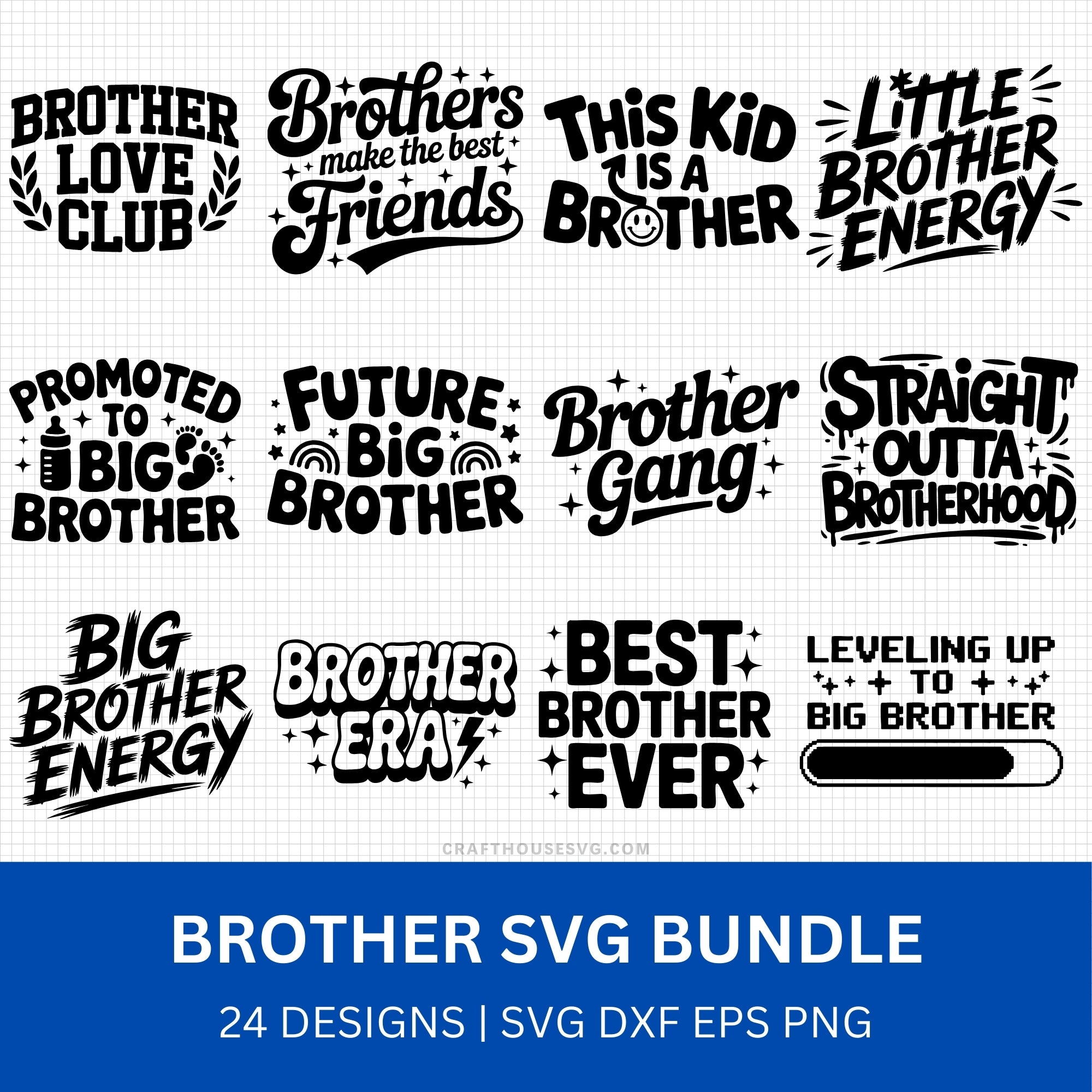 Brother SVG Bundle