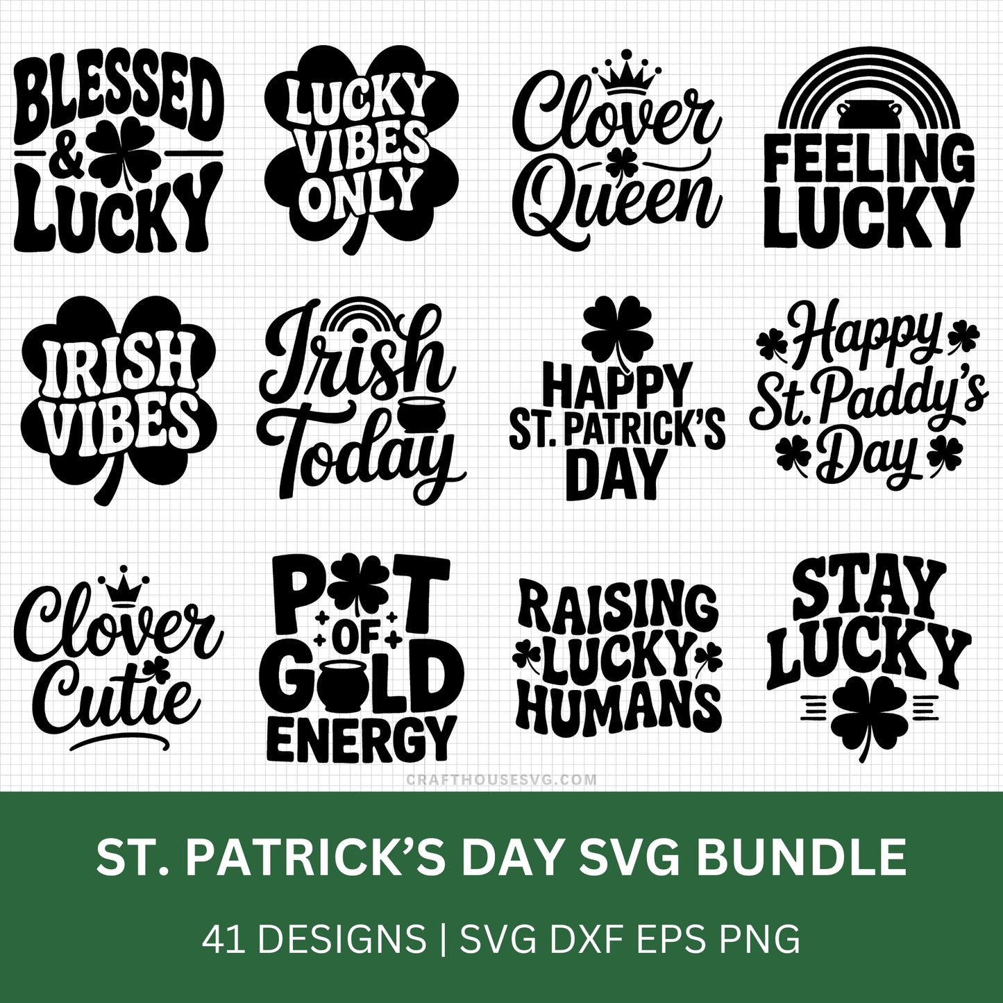 St. Patrick's Day Quotes SVG Bundle - Craft House SVG