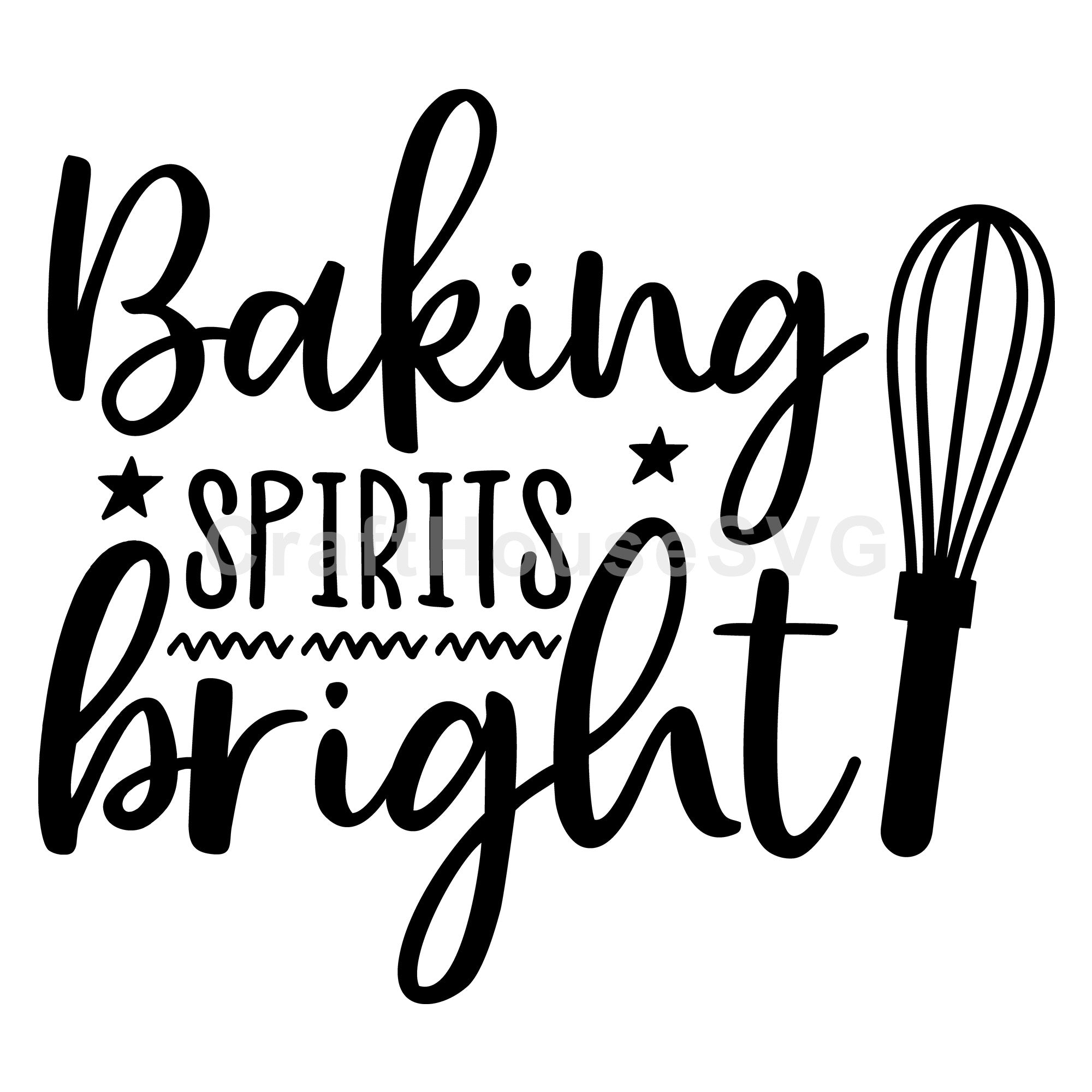Baking spirits bright SVG