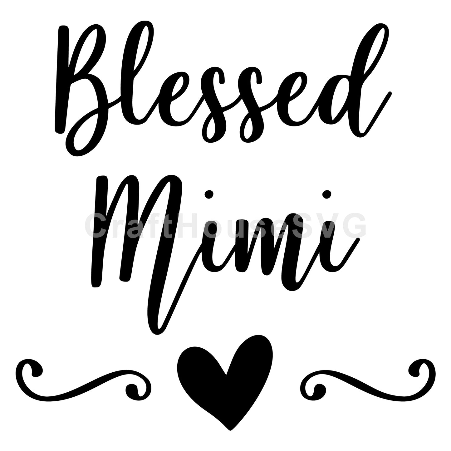 Blessed Mimi SVG, Family SVG - Craft House SVG