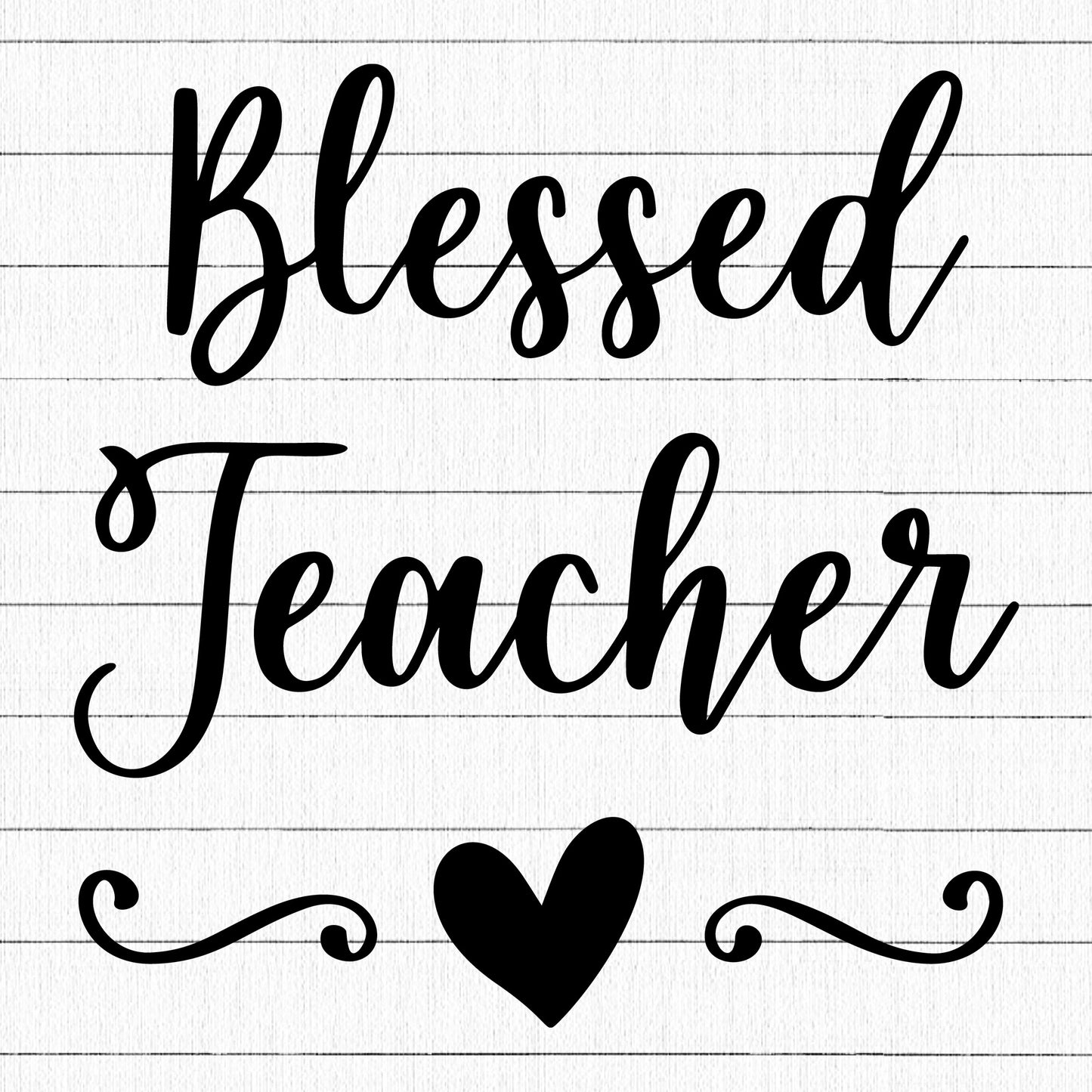 Blessed Teacher SVG, Teacher SVG - Craft House SVG