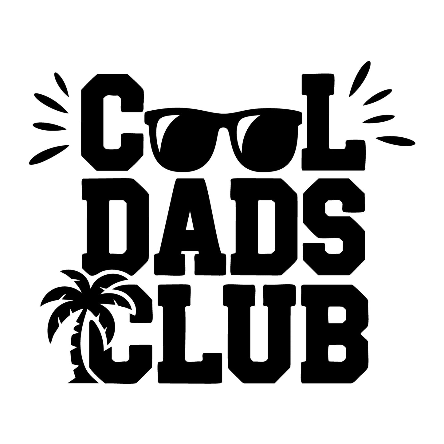 Cool Dad's Club SVG