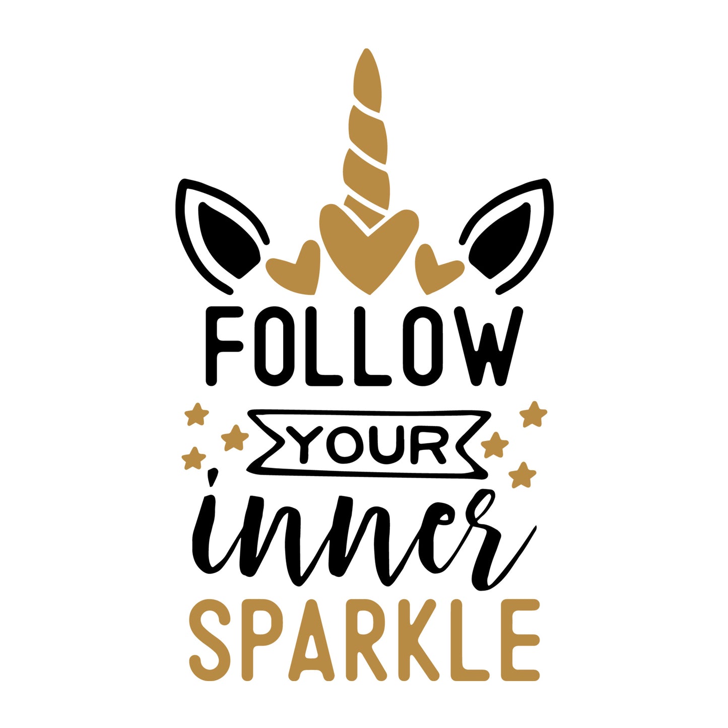 Follow your inner sparkle SVG