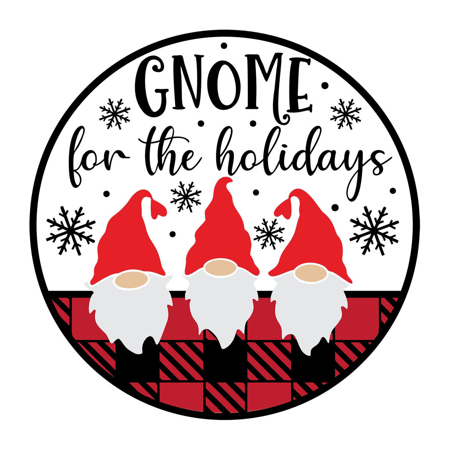 Gnome For The Holidays SVG design for Cricut, Silhouette, laser cutting, vinyl, sublimation, Christmas welcome signs, and holiday craft projects.