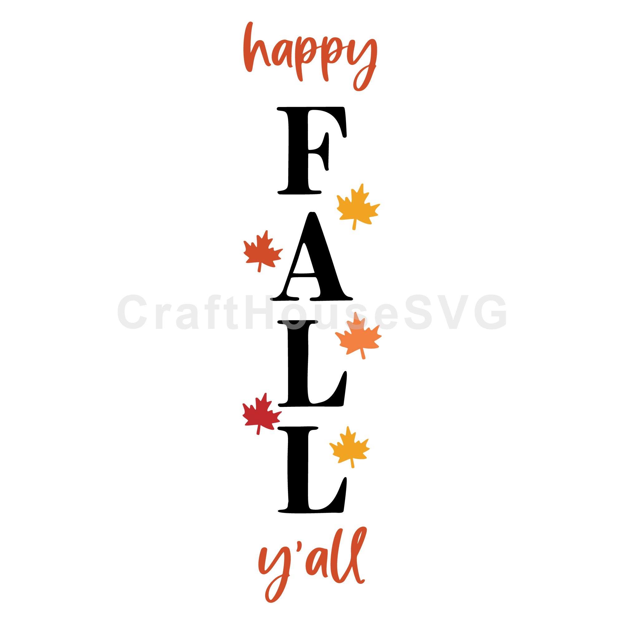 Happy Fall Y'all SVG Vertical Sign