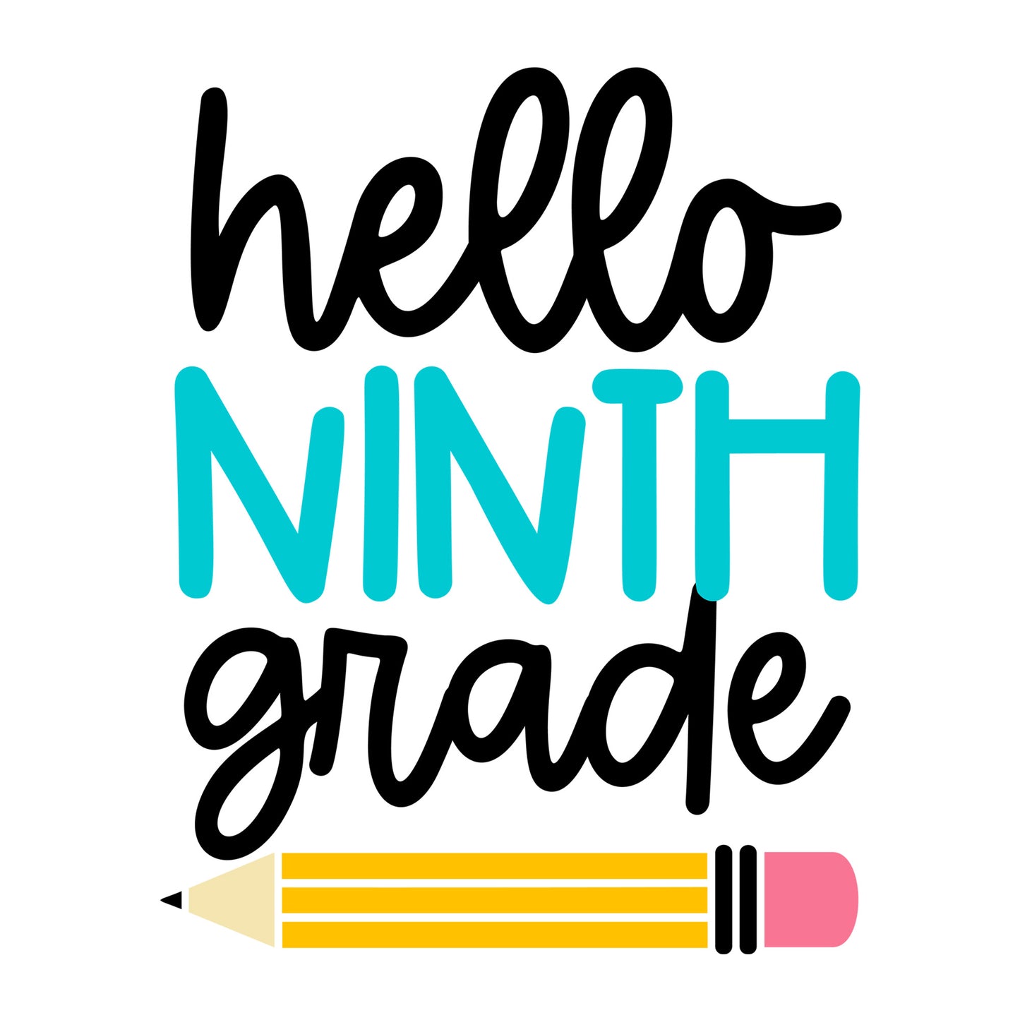 Hello Ninth Grade SVG design for Cricut, Silhouette, laser cutting, vinyl, sublimation, and back to school craft projects.