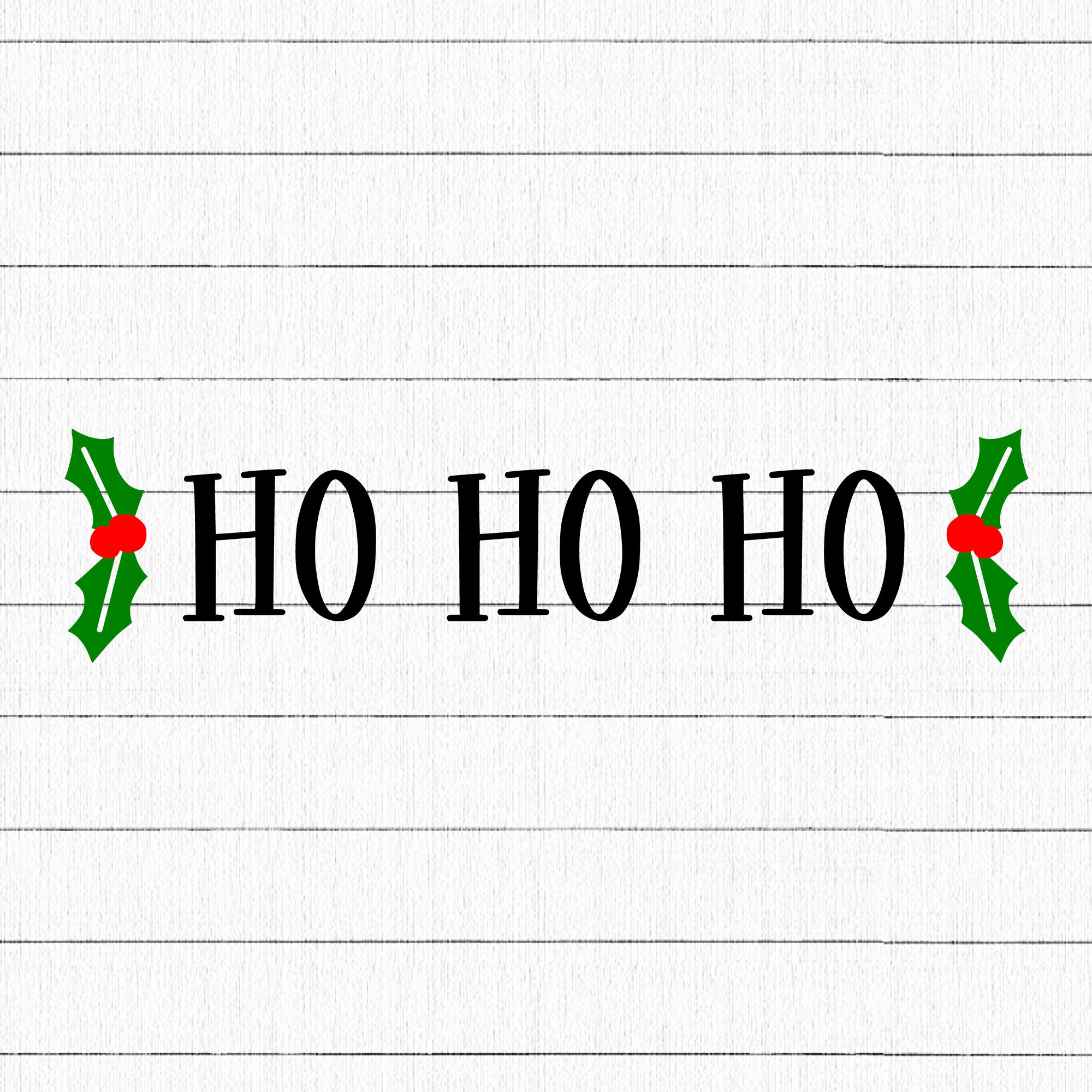 Ho Ho Ho SVG | M21F24