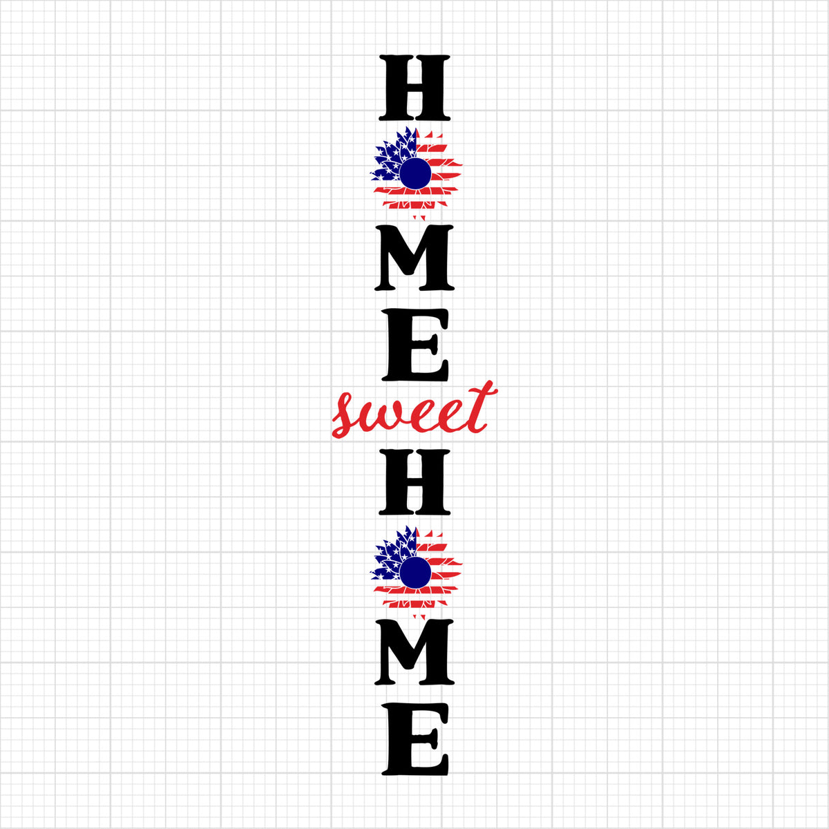 Home Sweet Home Sunflower 4Th Of July