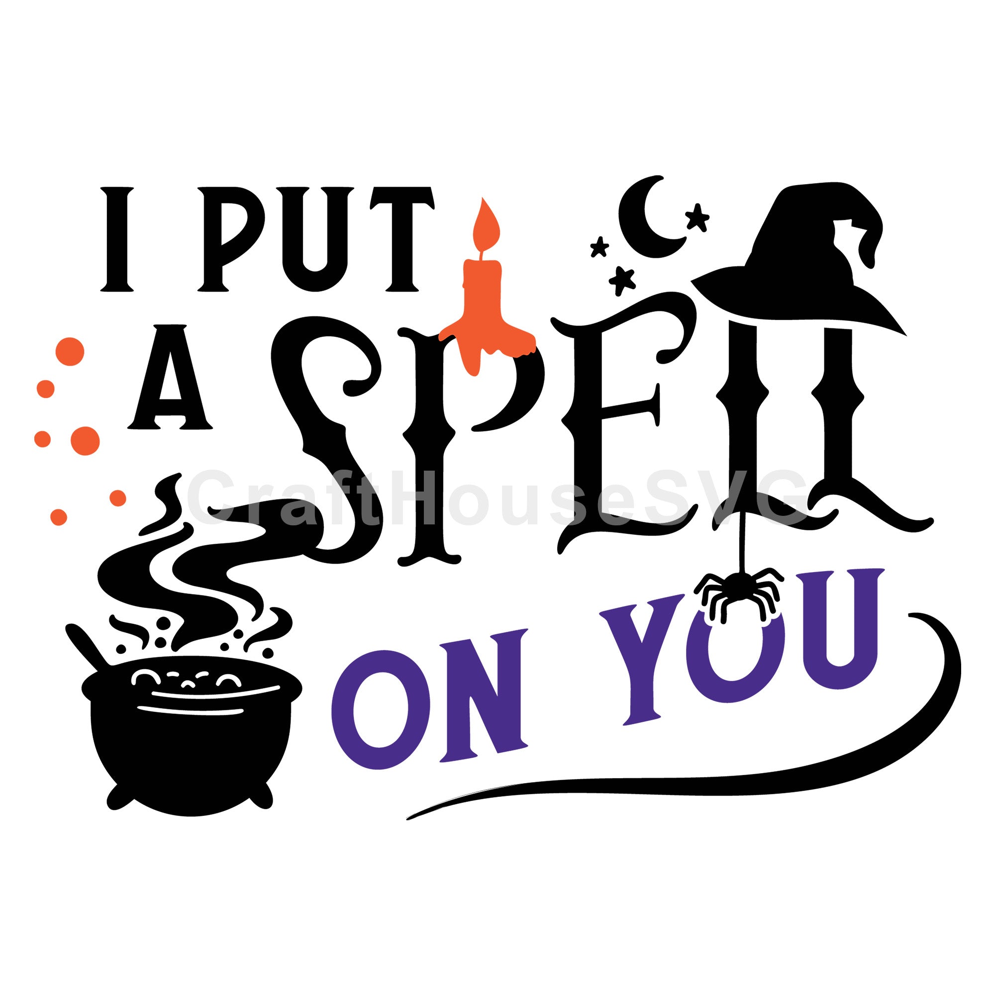 I Put A Spell On You SVG