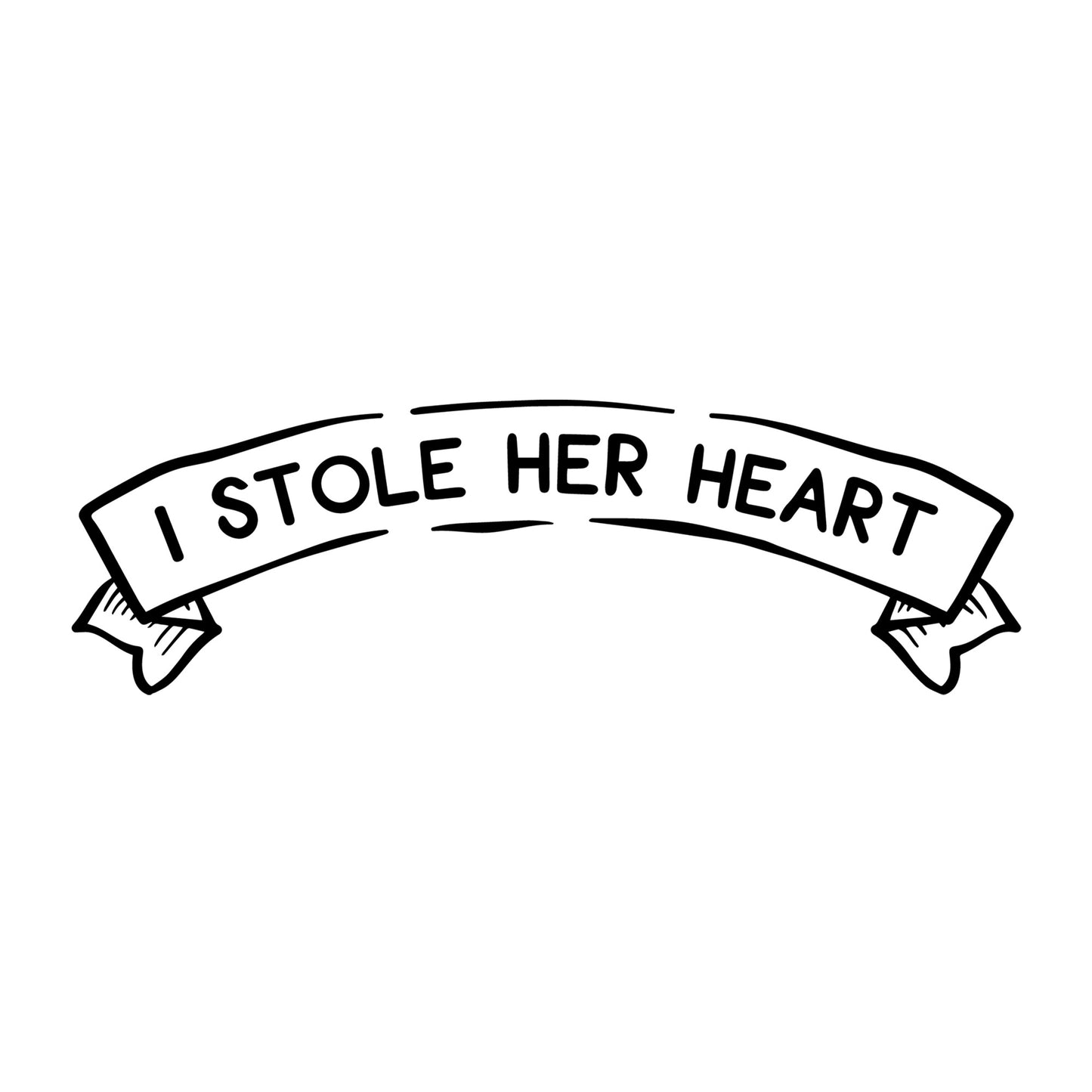 I Stole Her Heart SVG