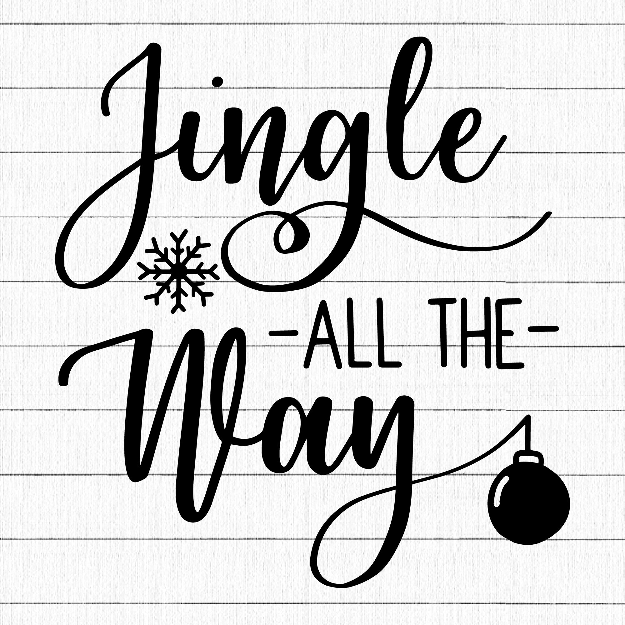 Jingle All The Way SVG | M21F30