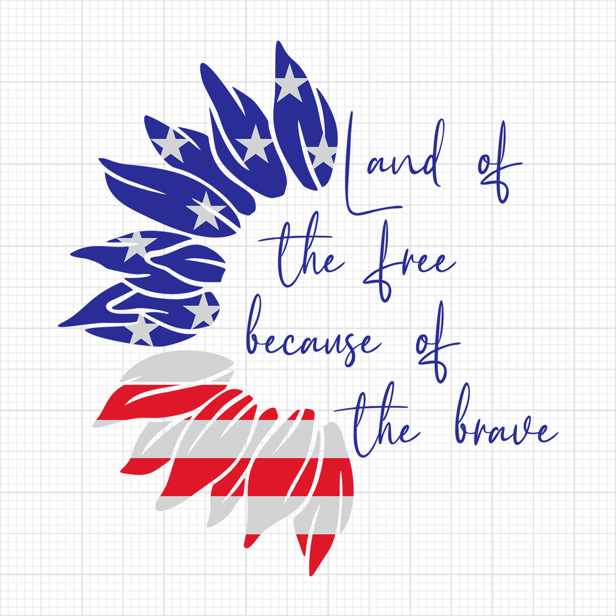 Land Of The Free Because Of The Brave Sunflower