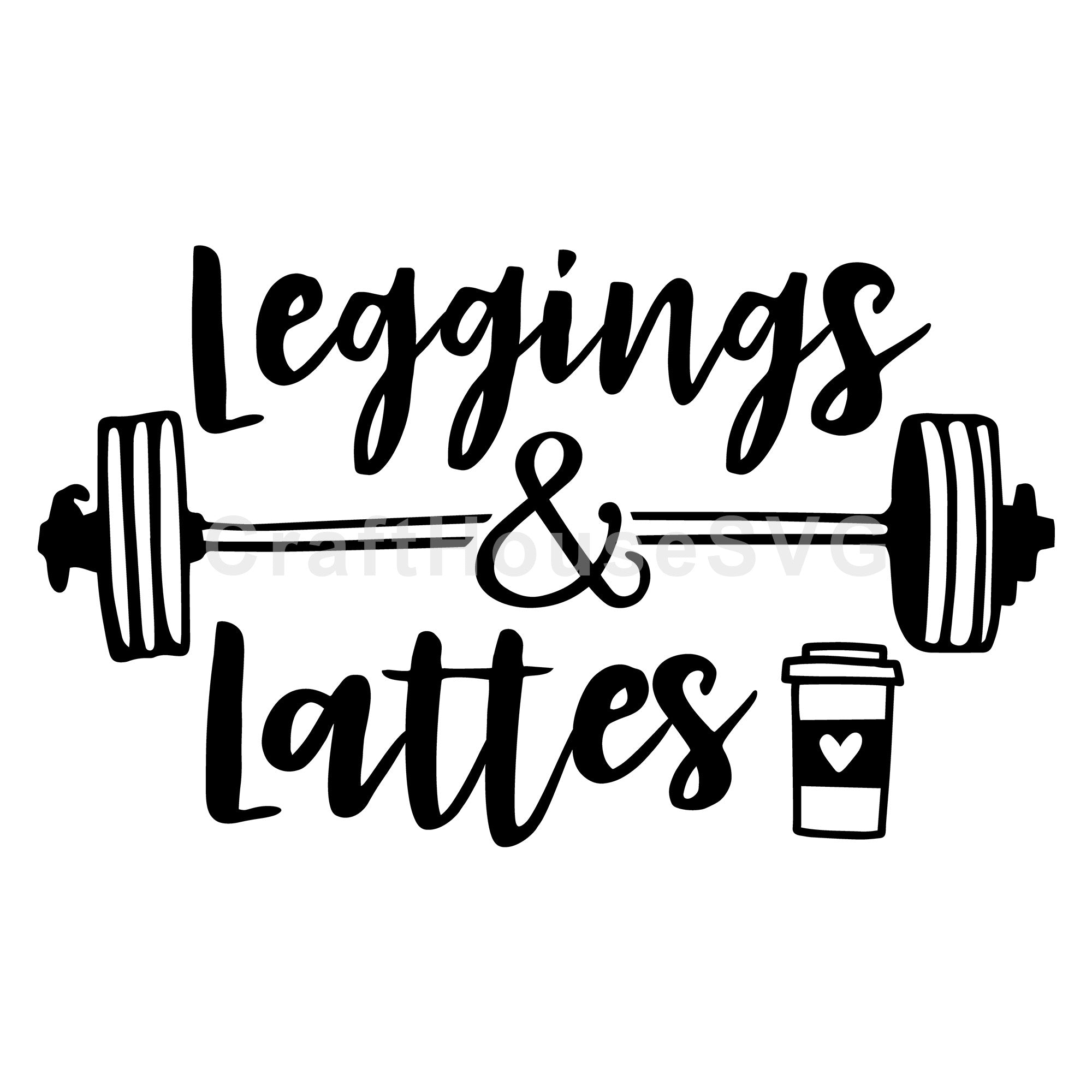 Leggings and lattes SVG | A Gym SVG Cut File| M44F