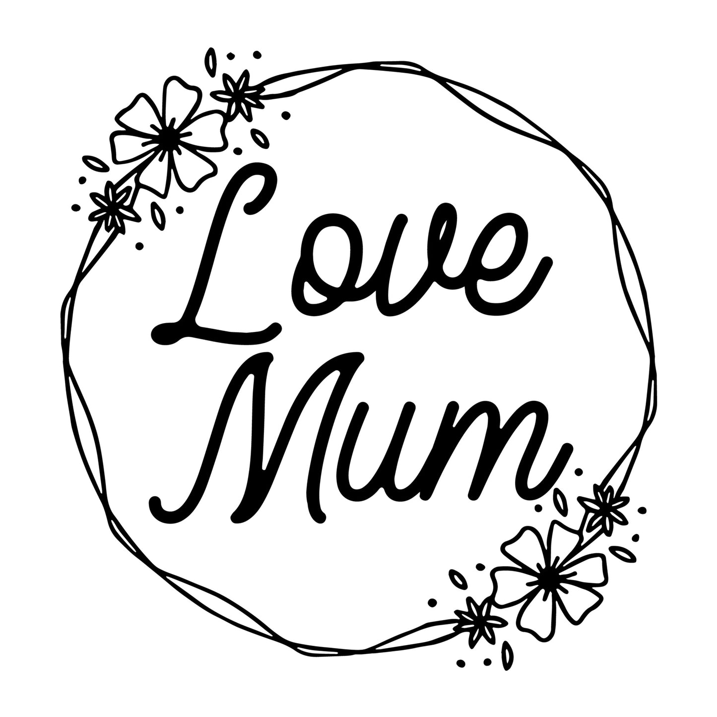 Love Mum SVG