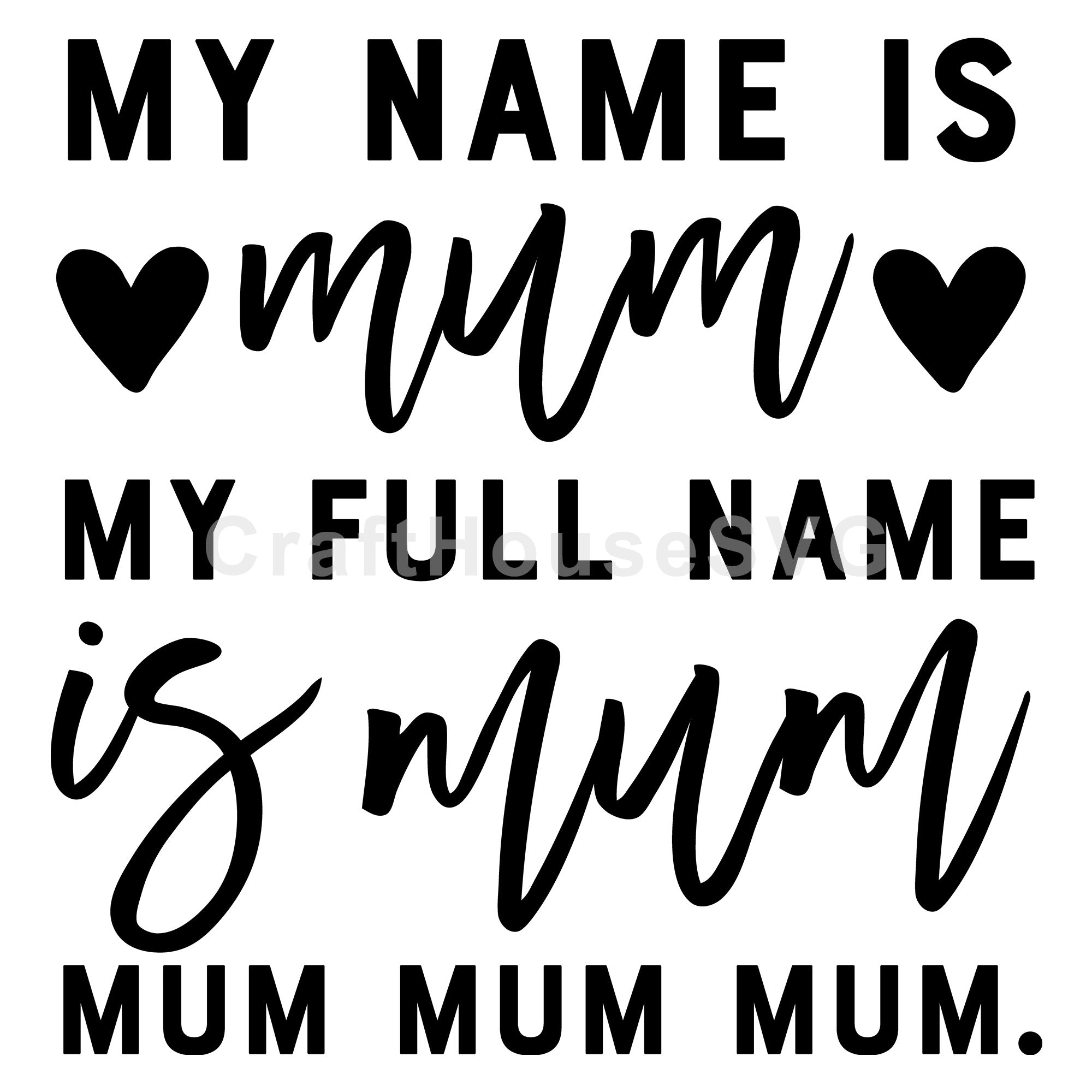 My name is mom SVG | M54F
