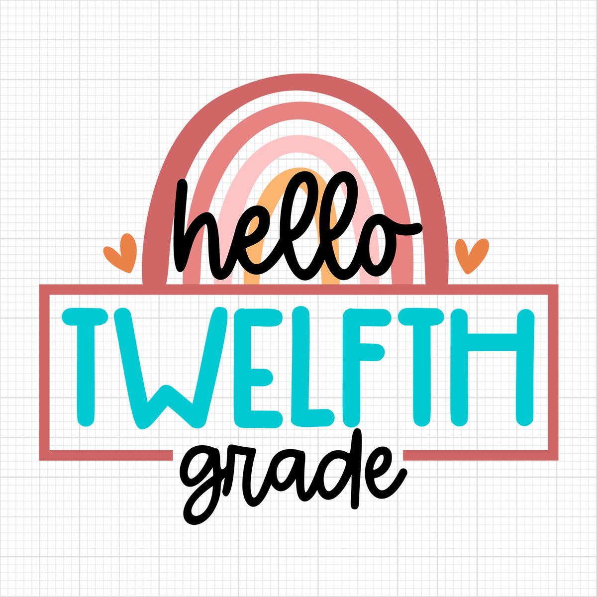 Rainbow hello twelfth grade