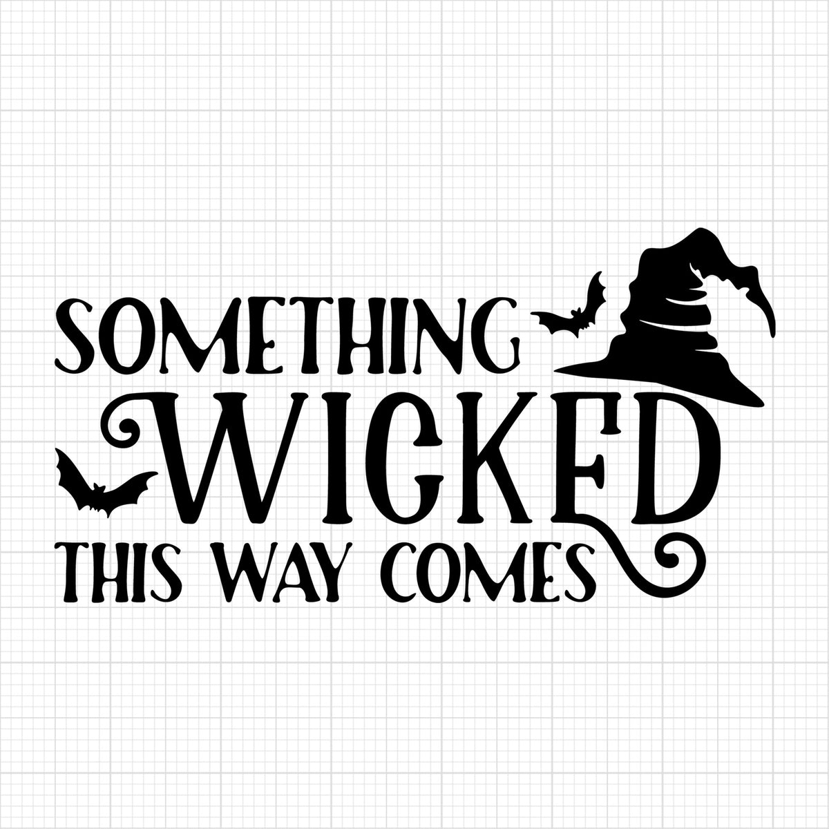 Something Wicked This Way Comes