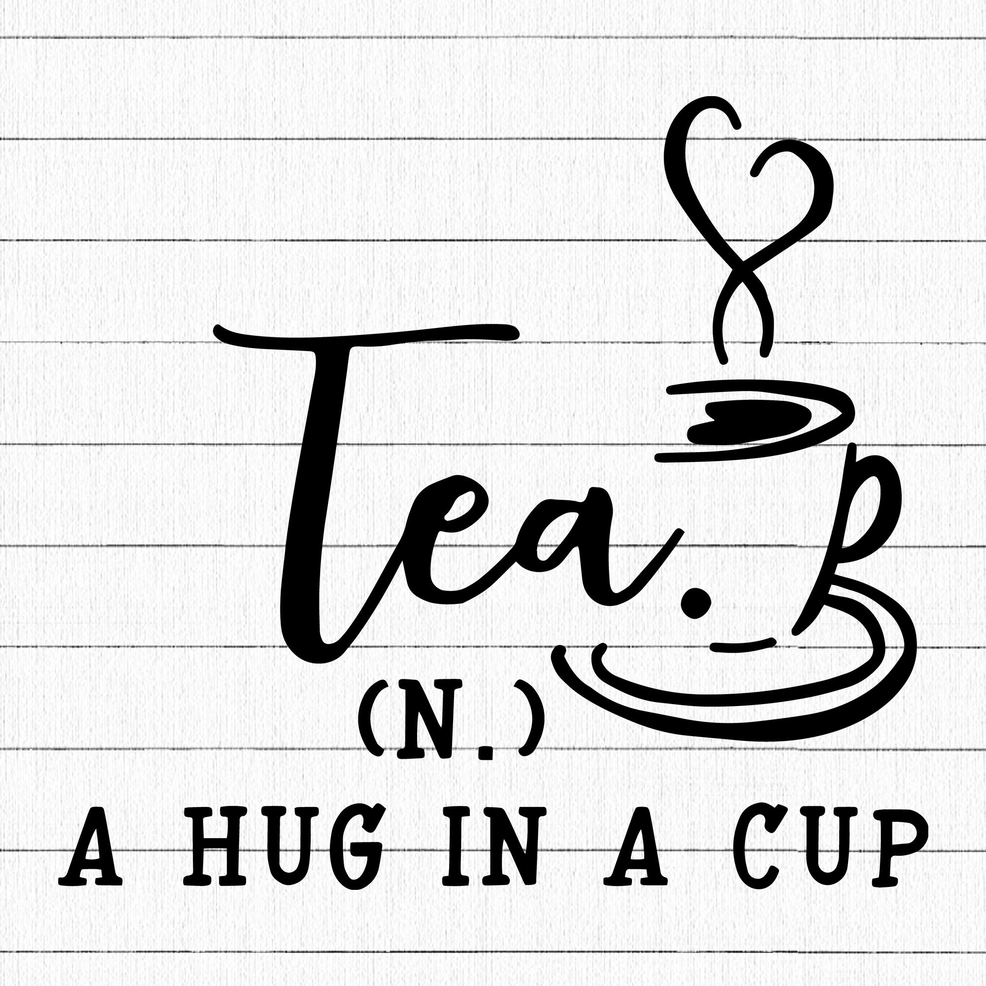 Tea a hug in a cup SVG | M30F13