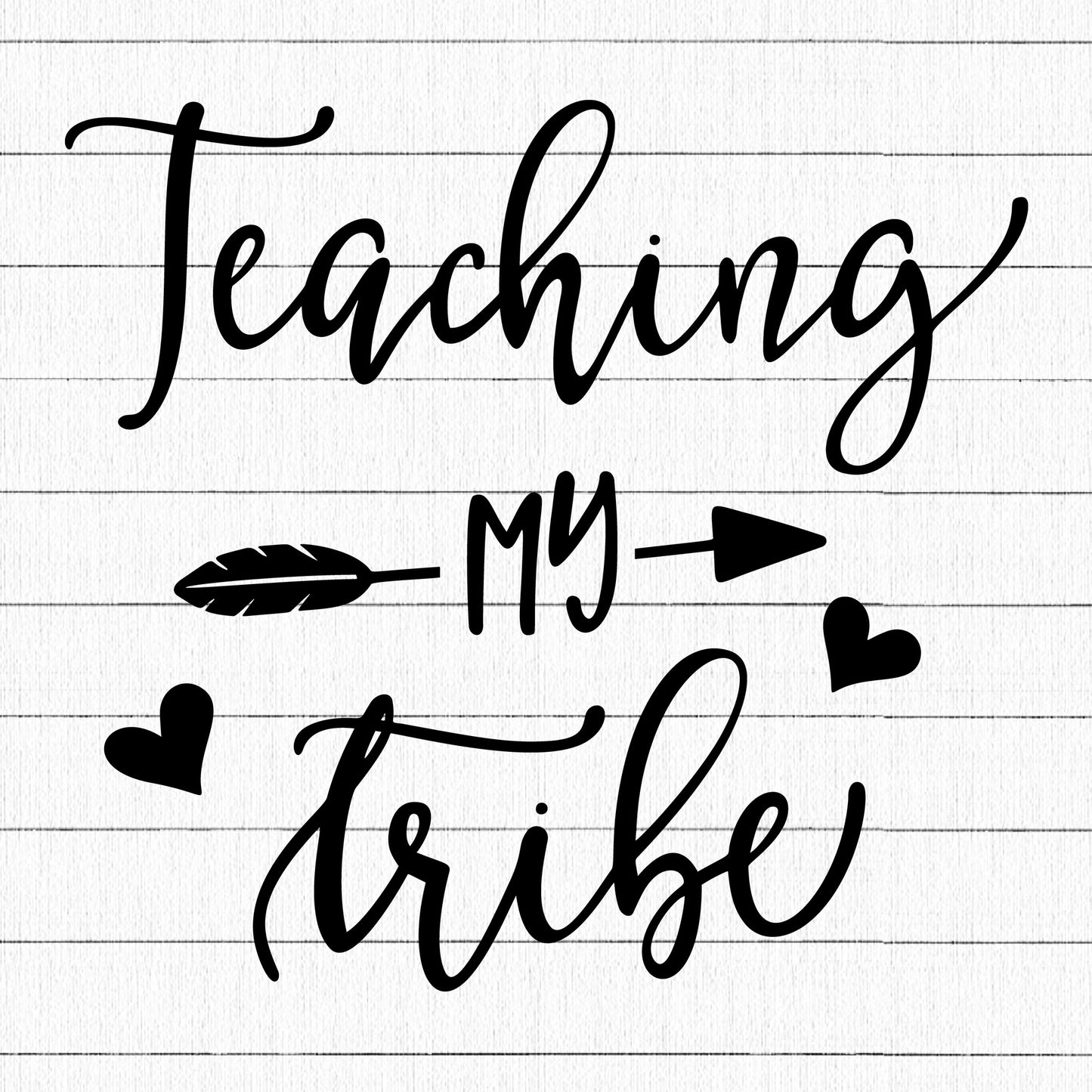 Teaching My Tribe SVG, Teacher SVG - Craft House SVG