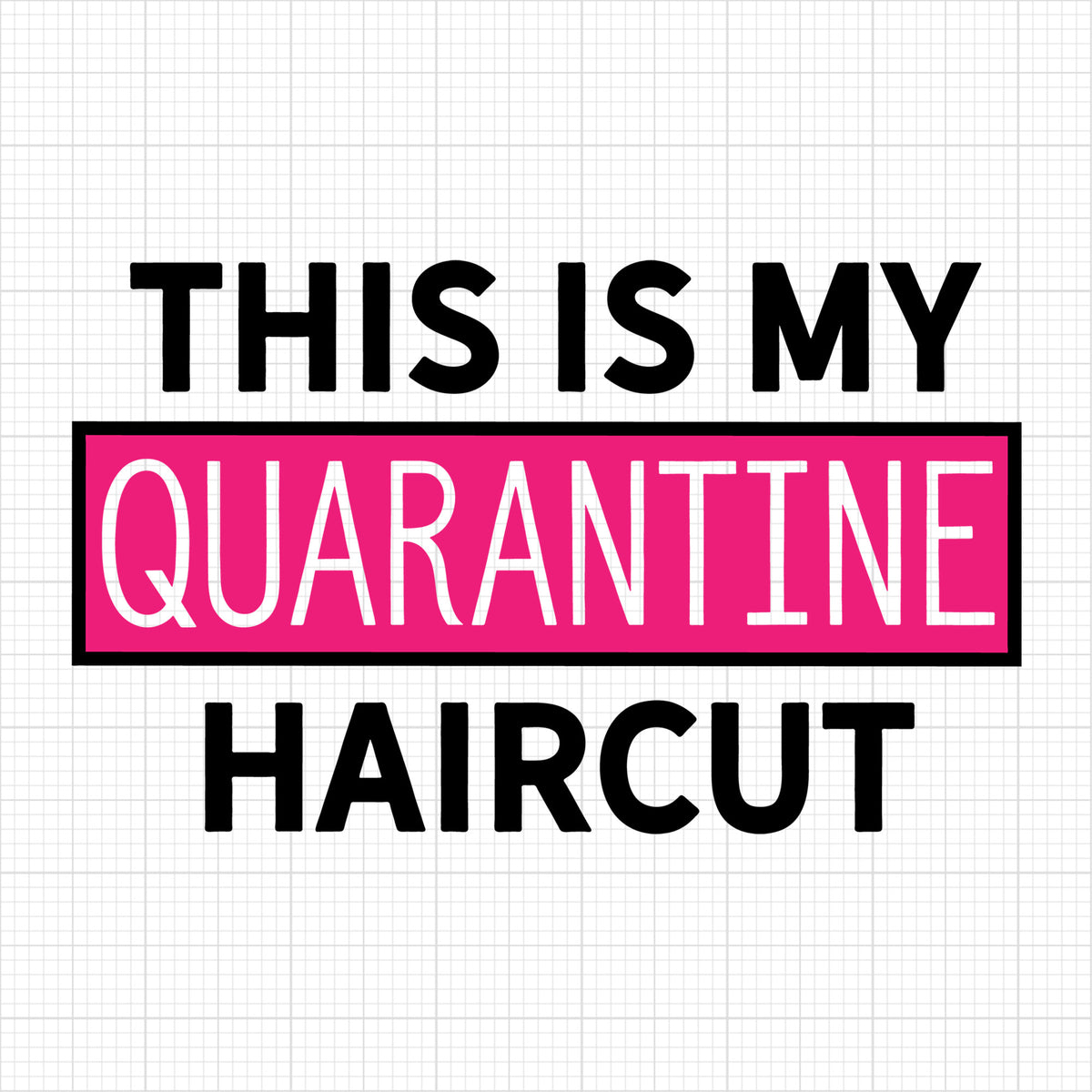 This is my quarantine haircut