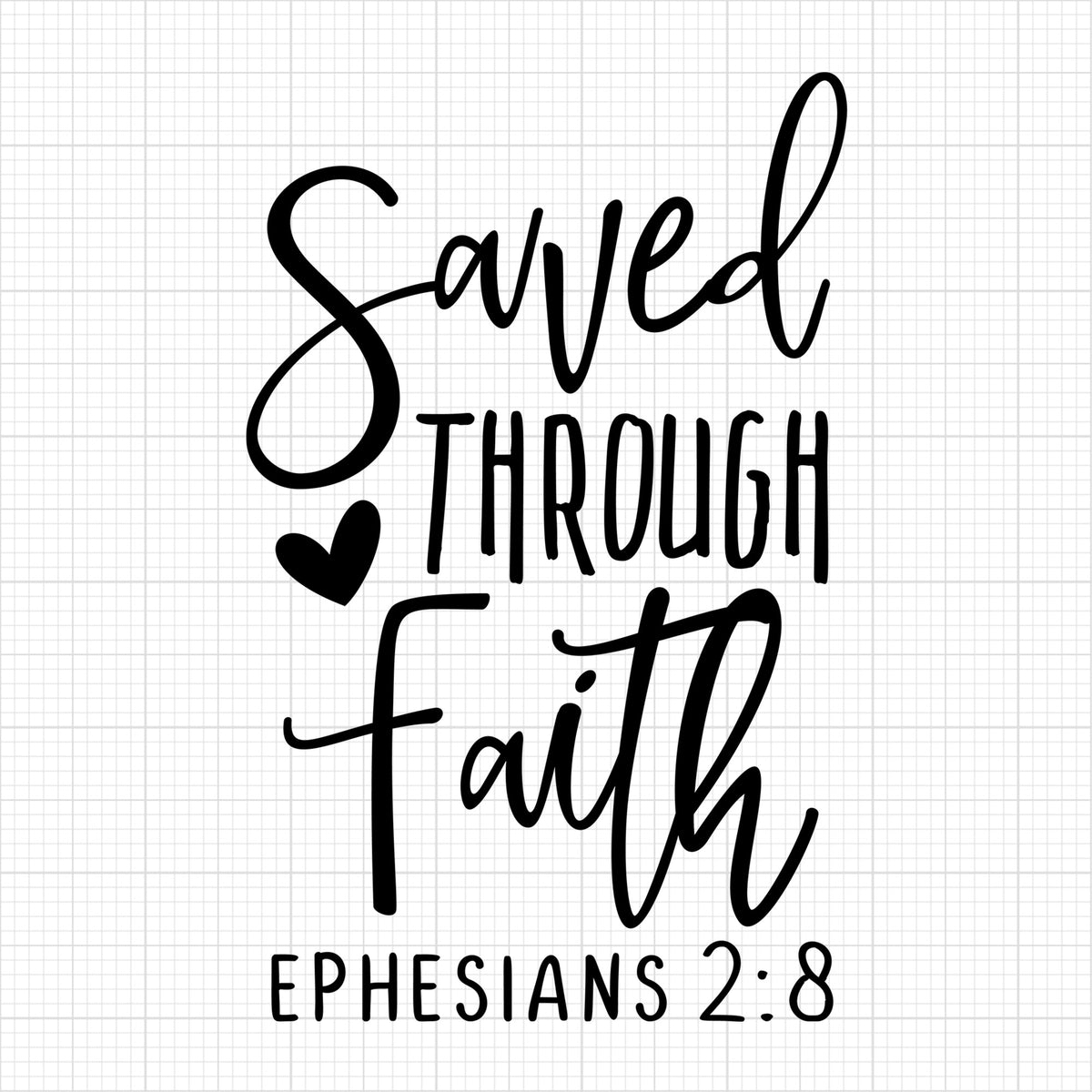 saved through faith
