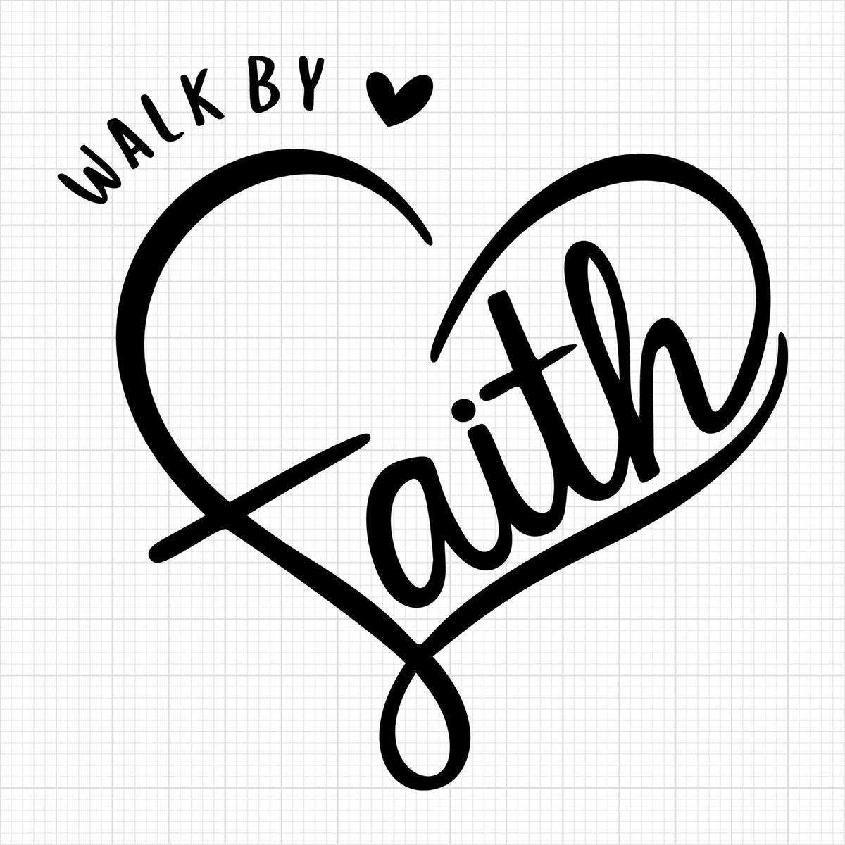 walk by faith