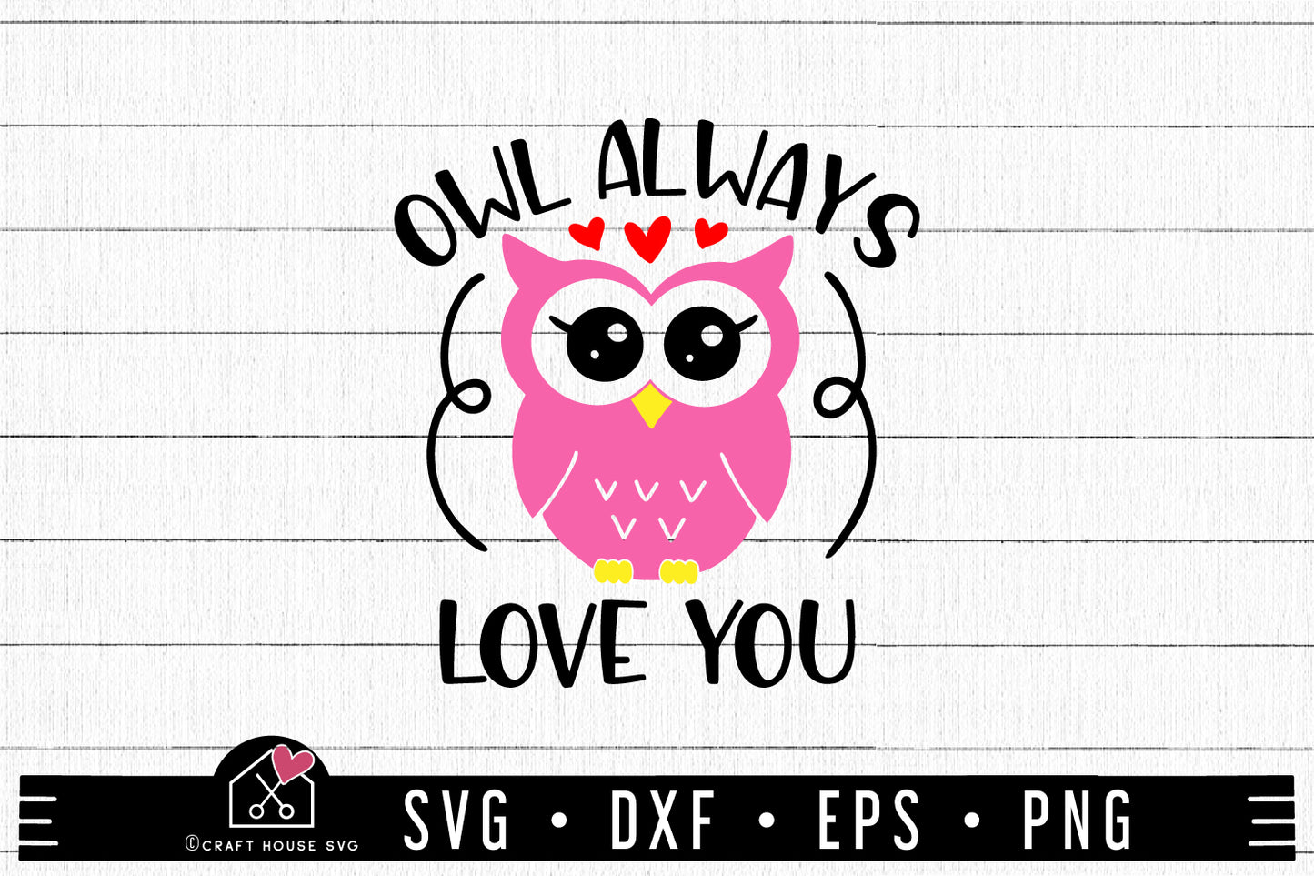 FREE Valentine SVG file | Owl always love you SVG | FB167 - Craft House SVG