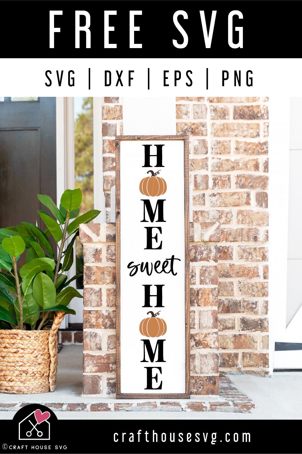 FREE Home sweet home pumpkins porch sign SVG | FB277 - Craft House SVG