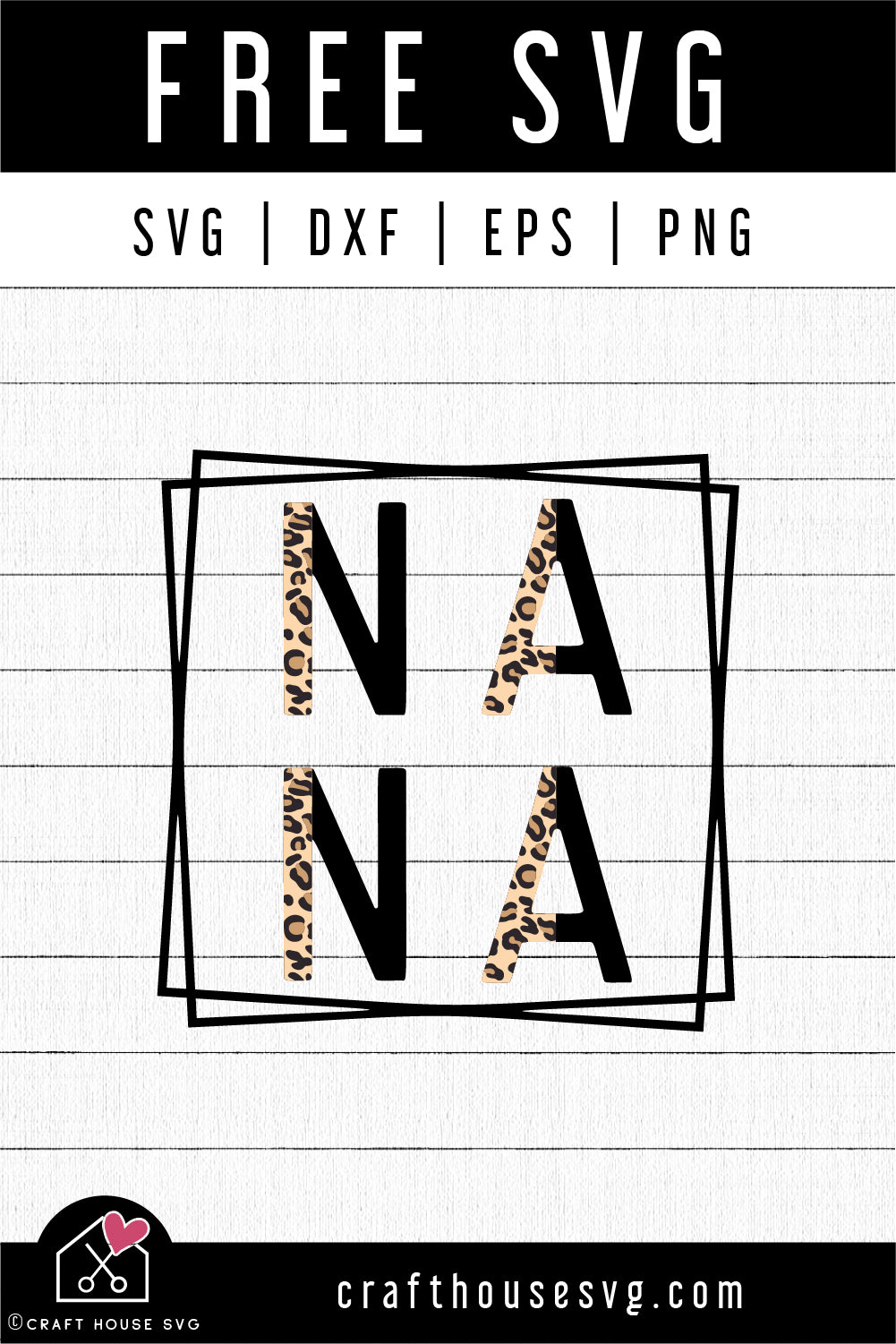 FREE Nana Leopard Print SVG | FB299