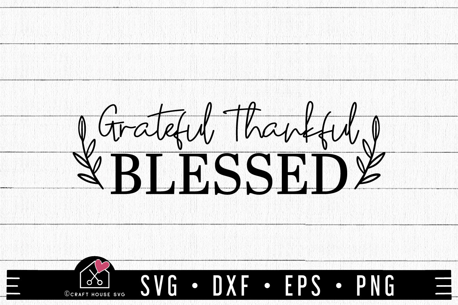 FREE Grateful Thankful Blessed Thanksgiving SVG FB335
