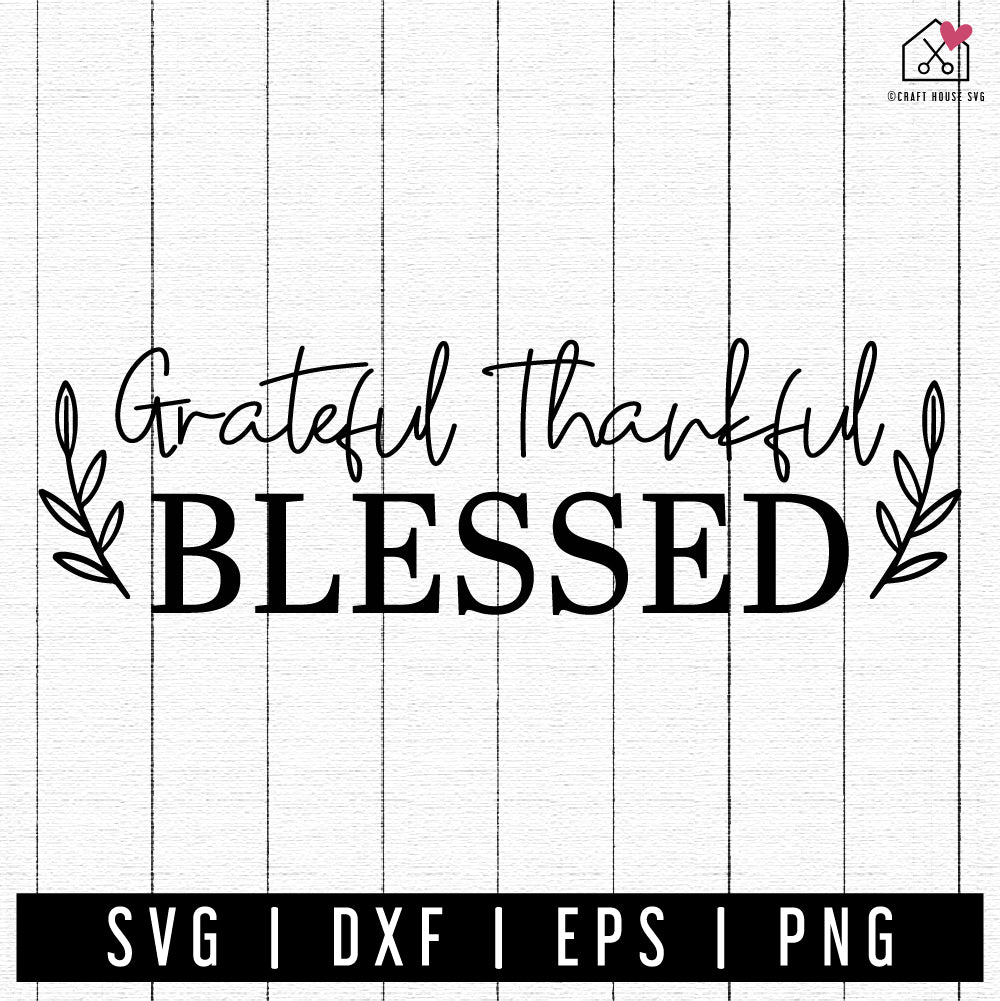 FREE Grateful Thankful Blessed Thanksgiving SVG FB335