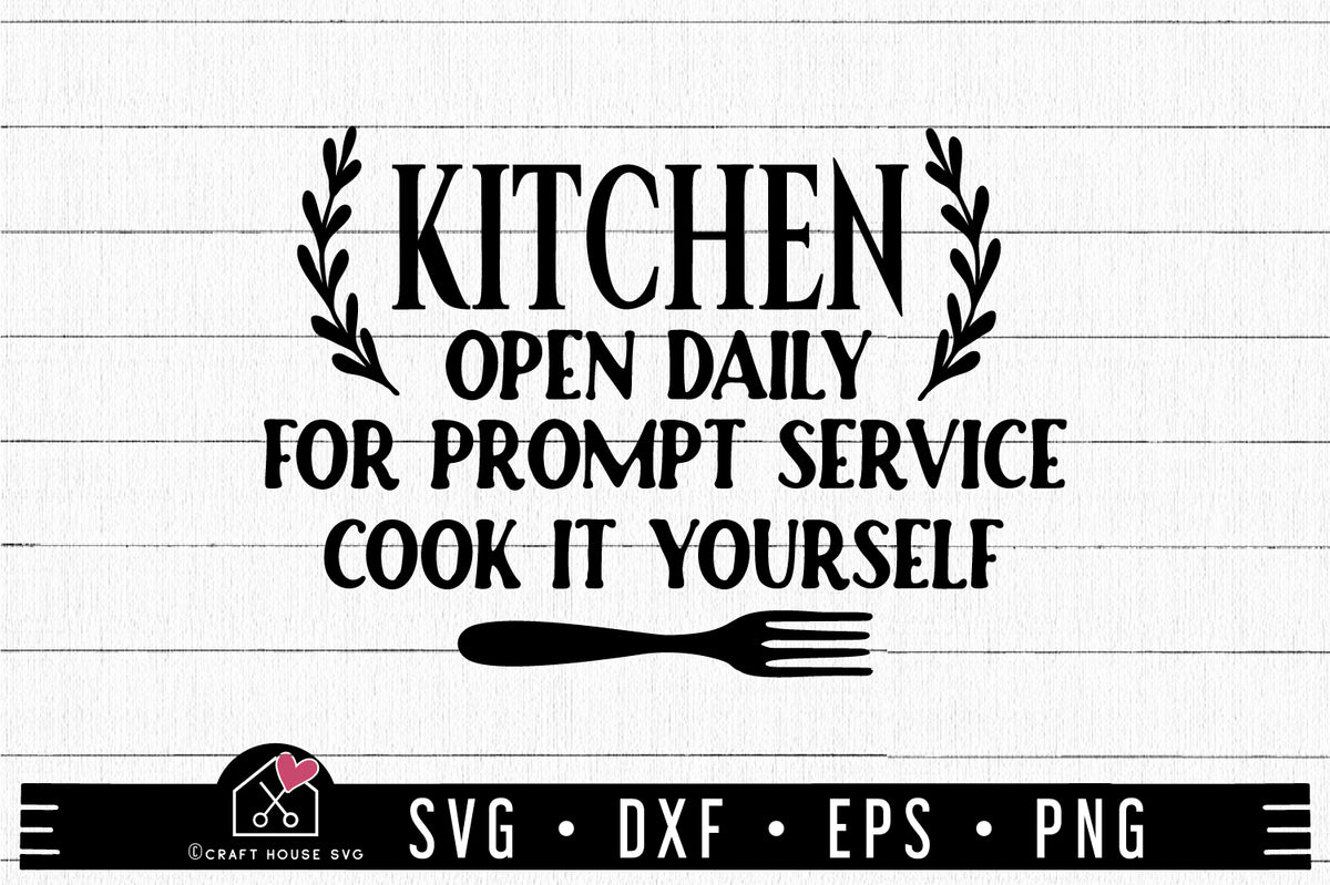 Digital Download- funny kitchen signs svg, song kitchen signs, rustic  farmhouse kitchen sayings, cut files, diy kitchen signs, cricut file