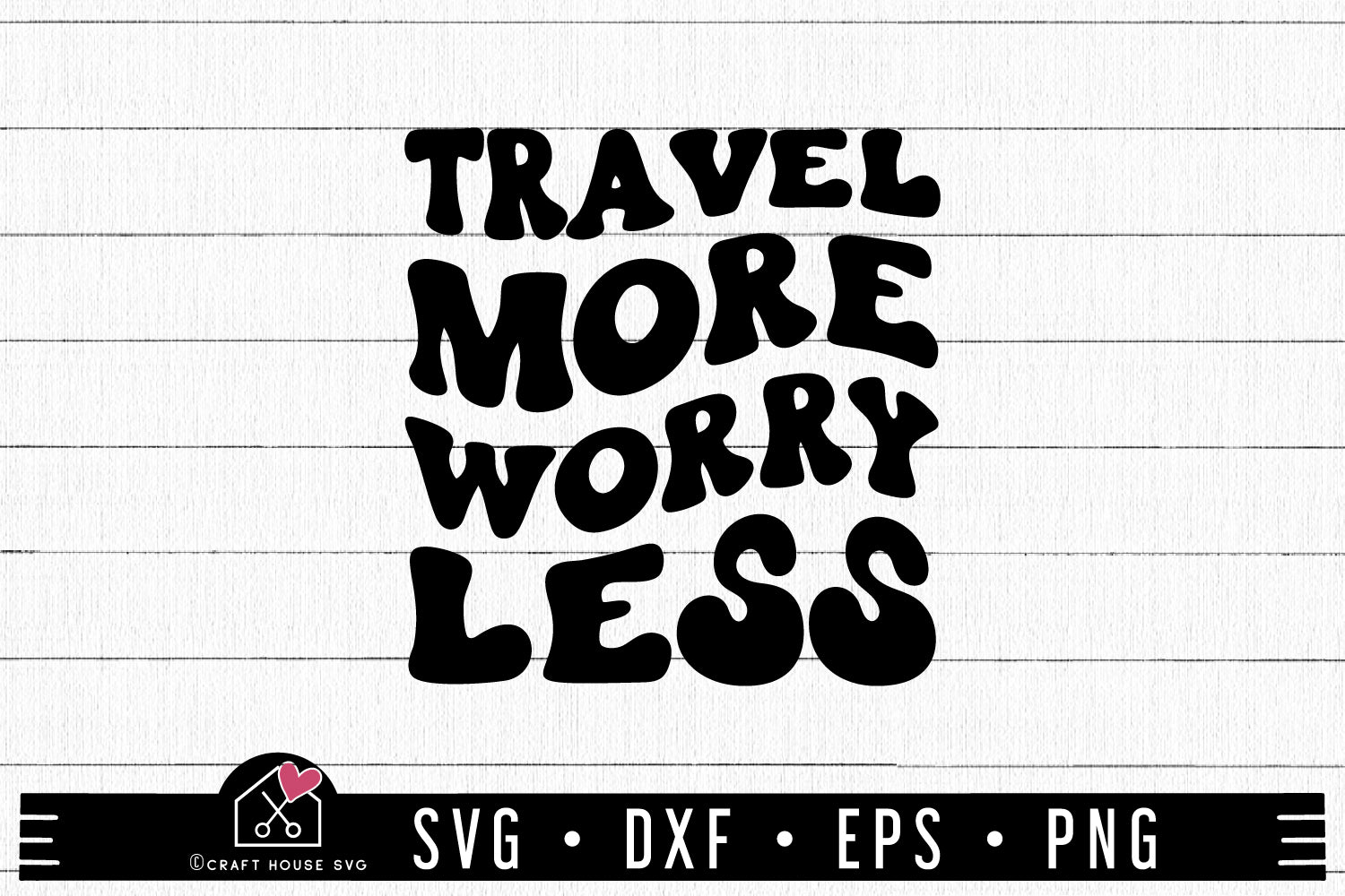 Travel more, worry less