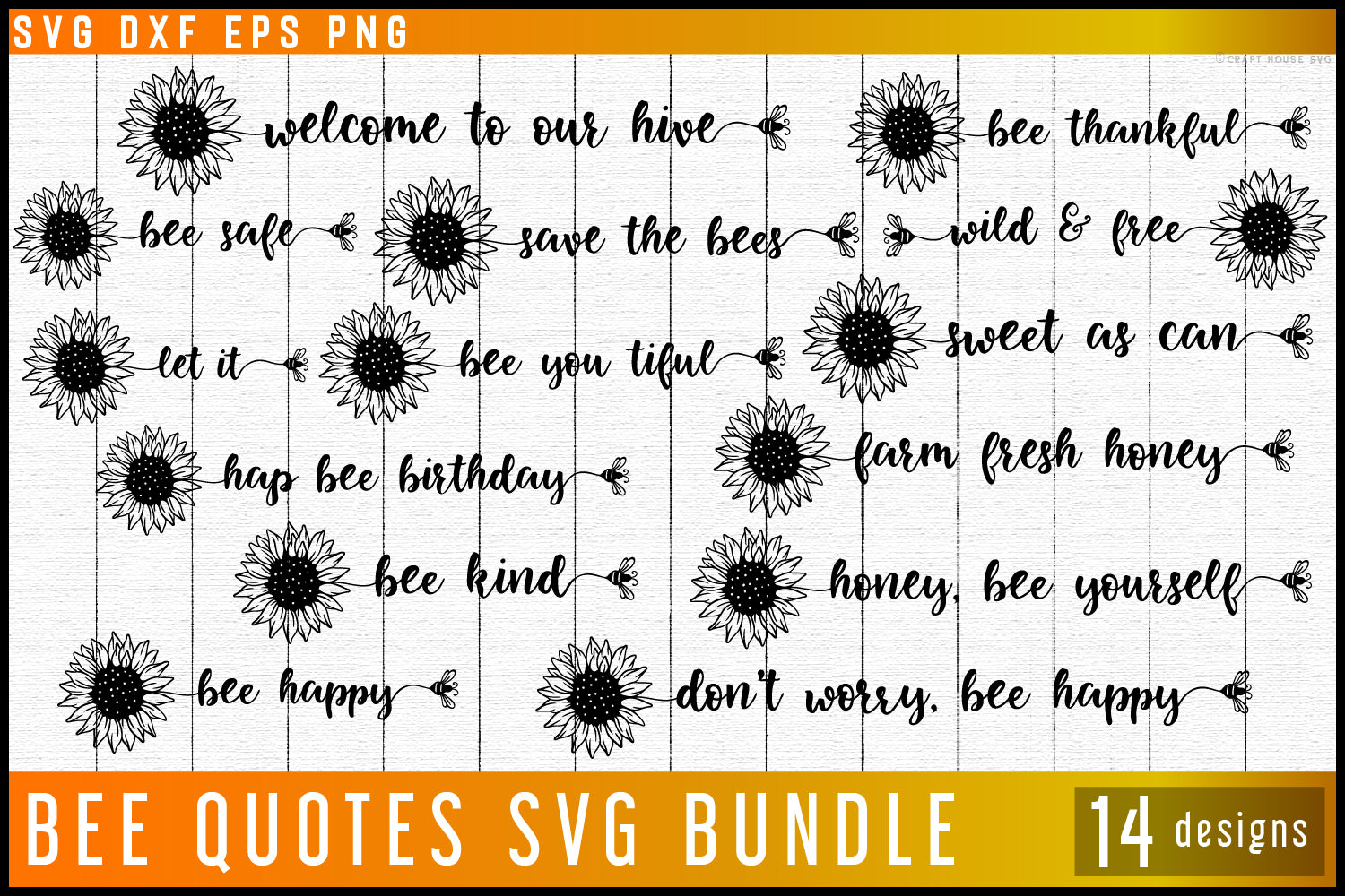 Bee Quotes Sunflower SVG Bundle