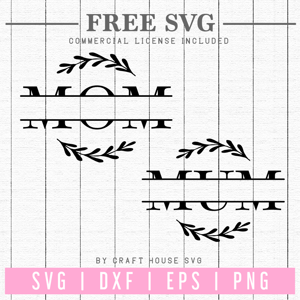 FREE Mom split monogram SVG | FB98 Craft House SVG - SVG files for Cricut and Silhouette