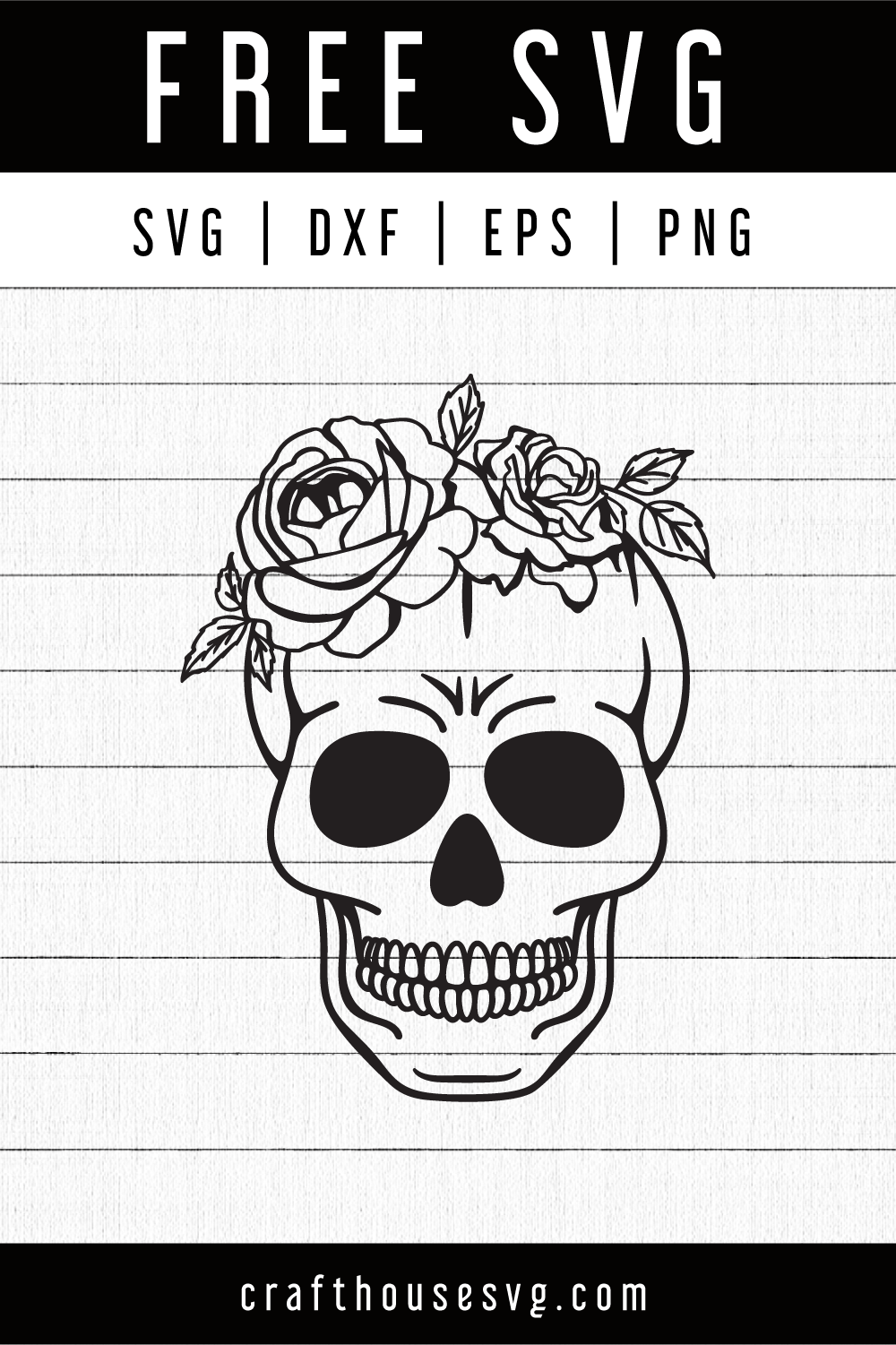 FREE Skull and roses SVG | FB130 Craft House SVG - SVG files for Cricut and Silhouette