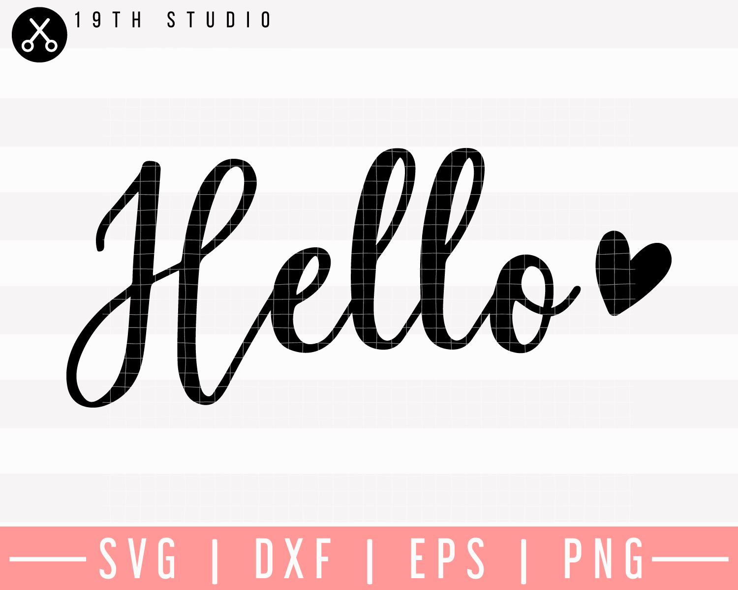 Hello SVG | M26F7 - Craft House SVG