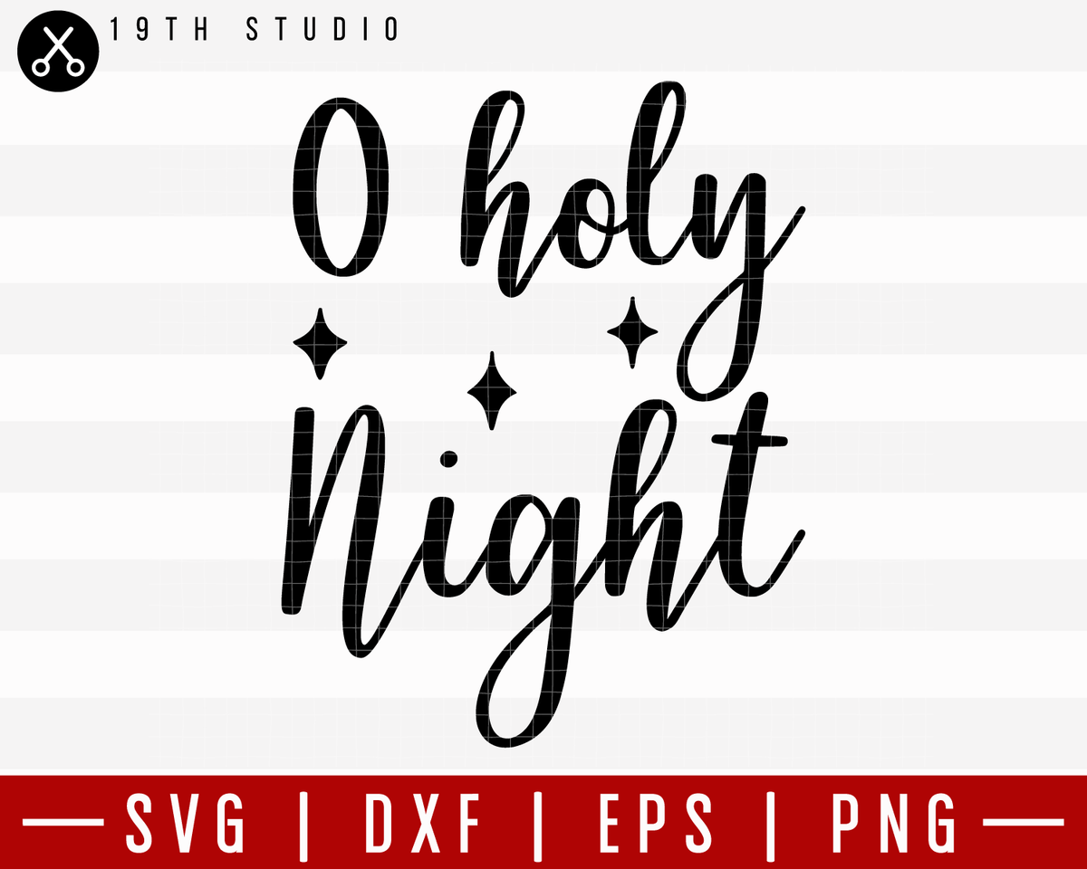 Oh Holy Night Png Design Graphic by Regulrcrative · Creative Fabrica