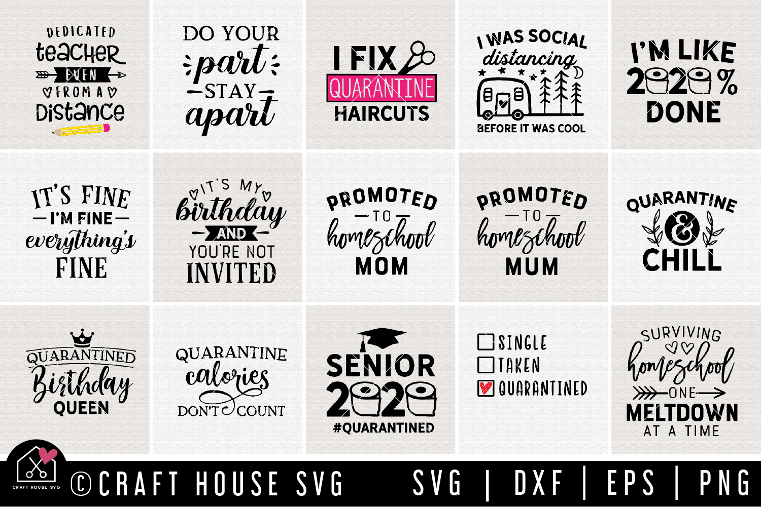 Quarantine SVG Bundle | MB75 Craft House SVG - SVG files for Cricut and Silhouette