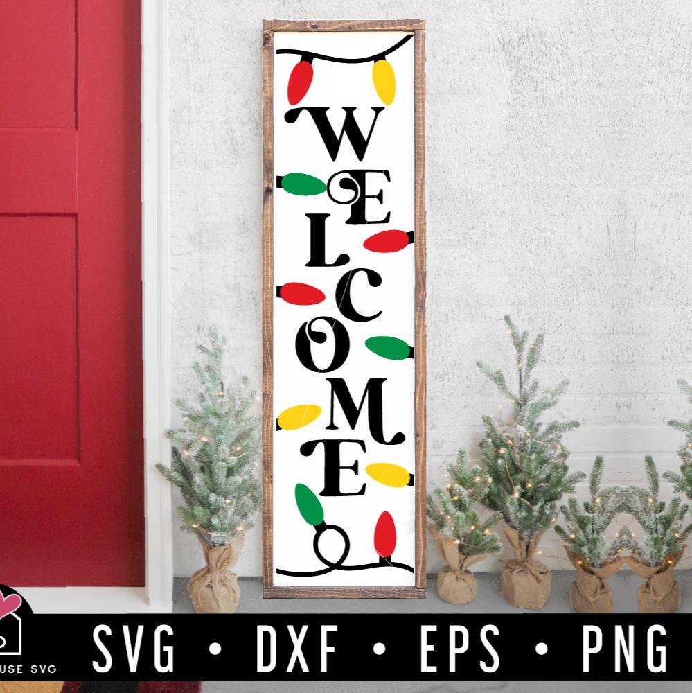 Welcome SVG Christmas Lights Vertical Porch Sign Cut Files