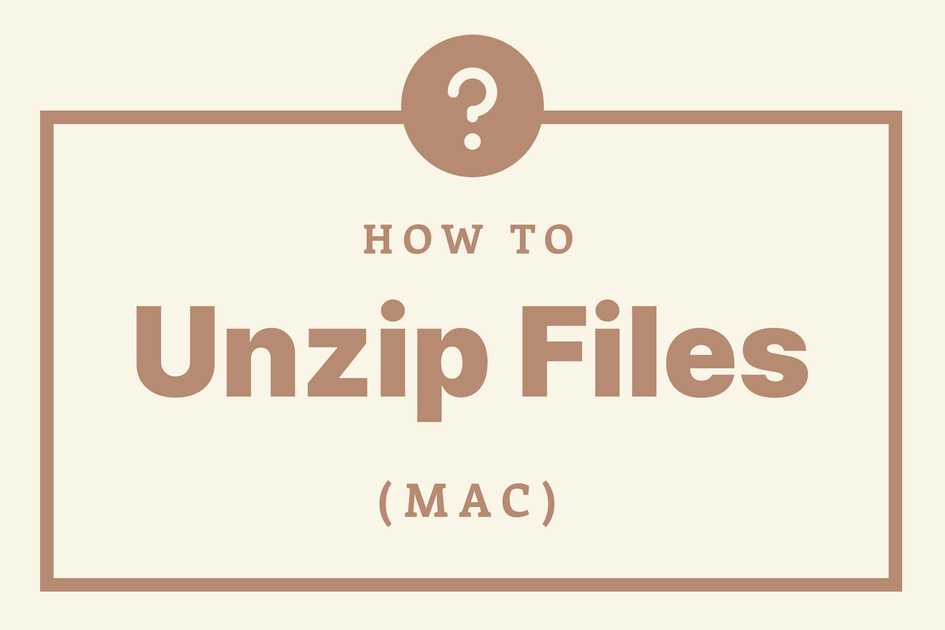 How Do I Unzip Files On A Mac Craft House SVG