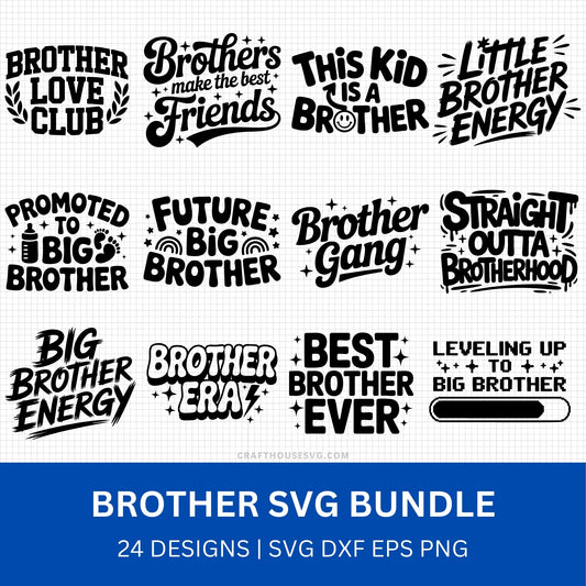 Brother SVG Bundle