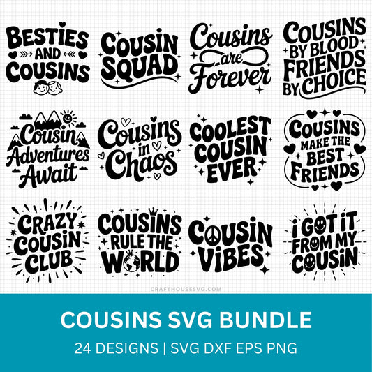 Cousins SVG Bundle