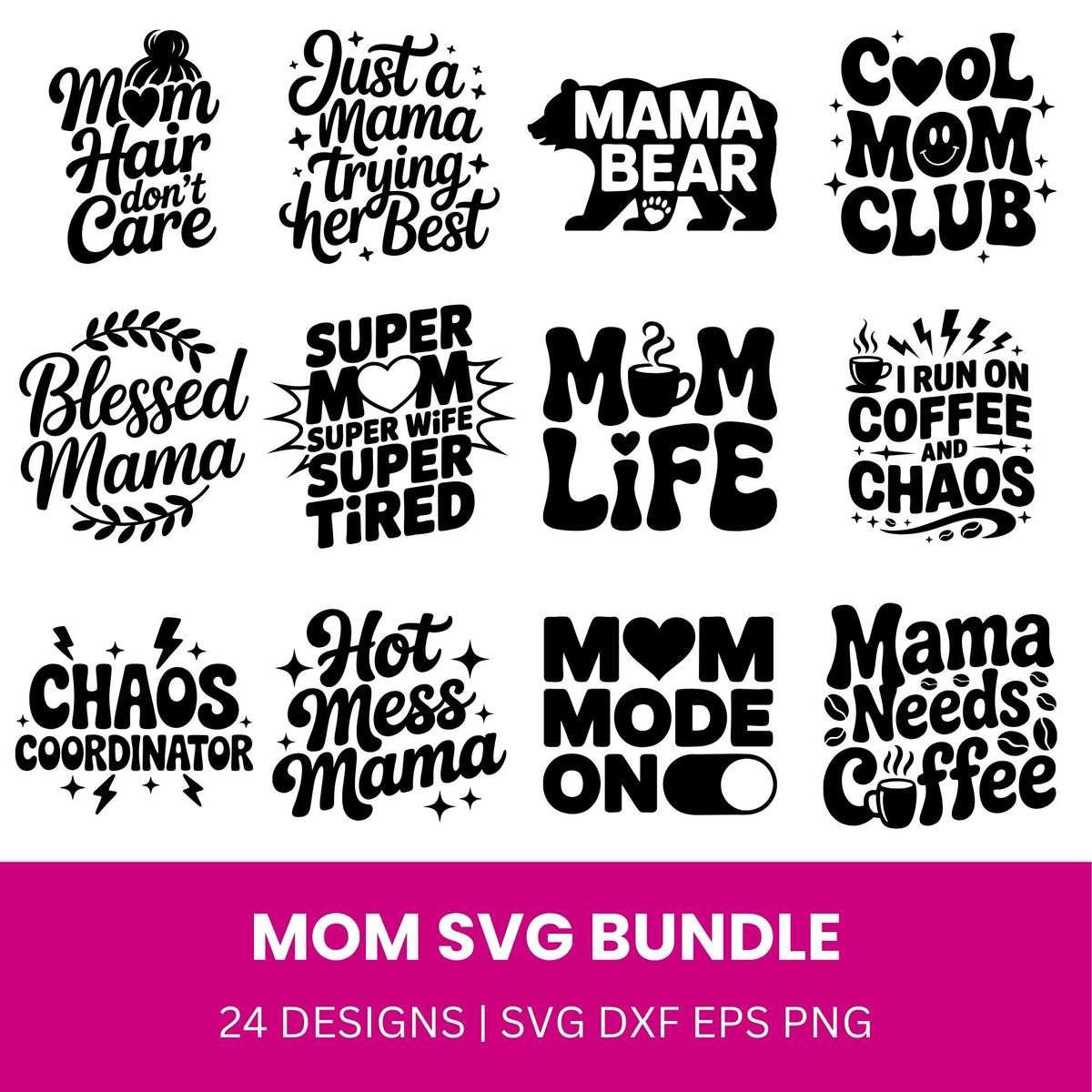 Mom SVG Bundle