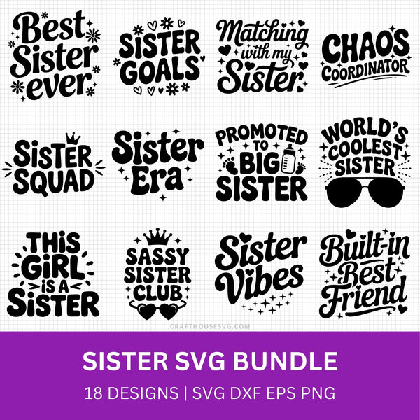 Sister SVG Bundle - Free and Premium Files – Craft House SVG