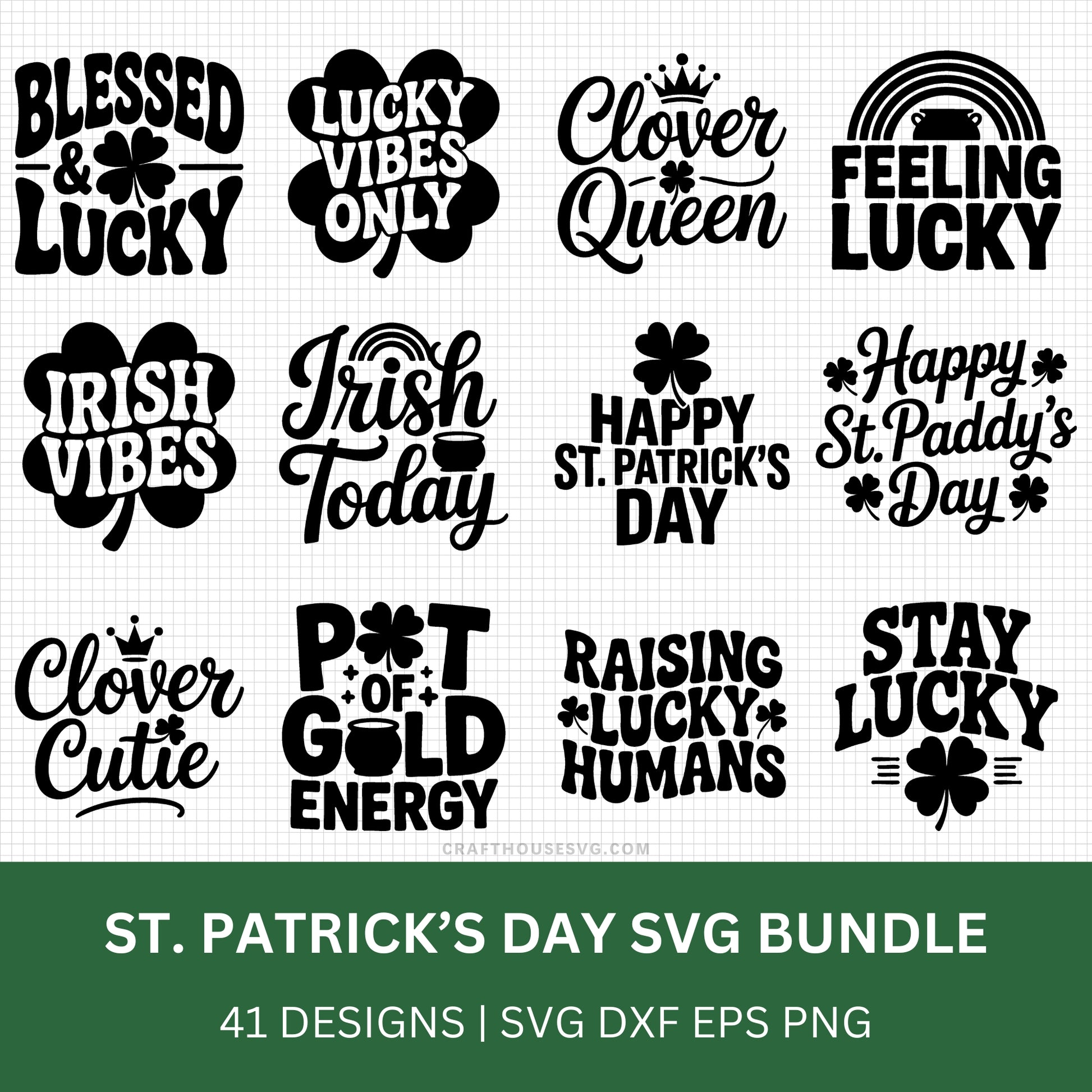 St. Patrick's Day Quotes SVG Bundle - Craft House SVG