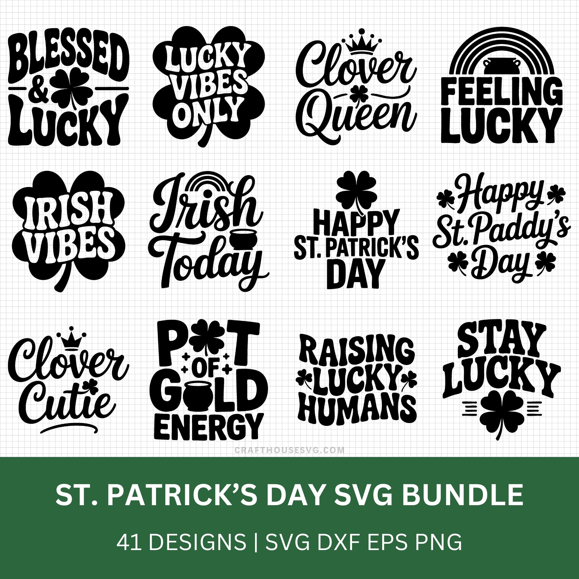 St. Patrick's Day Quotes SVG Bundle - Craft House SVG