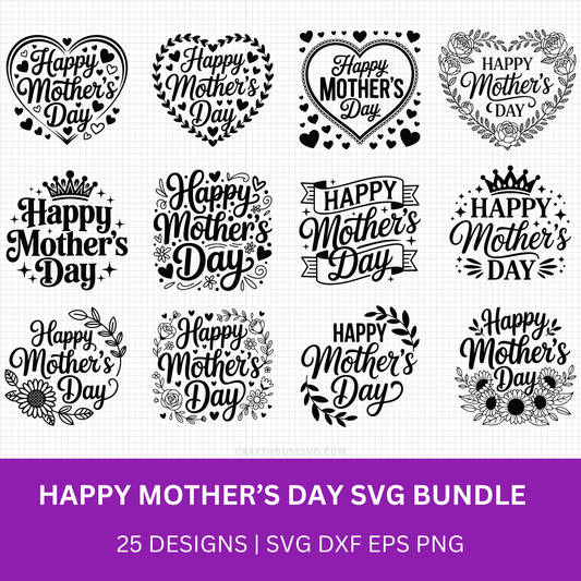Happy Mothers Day SVG Bundle - Craft House SVG