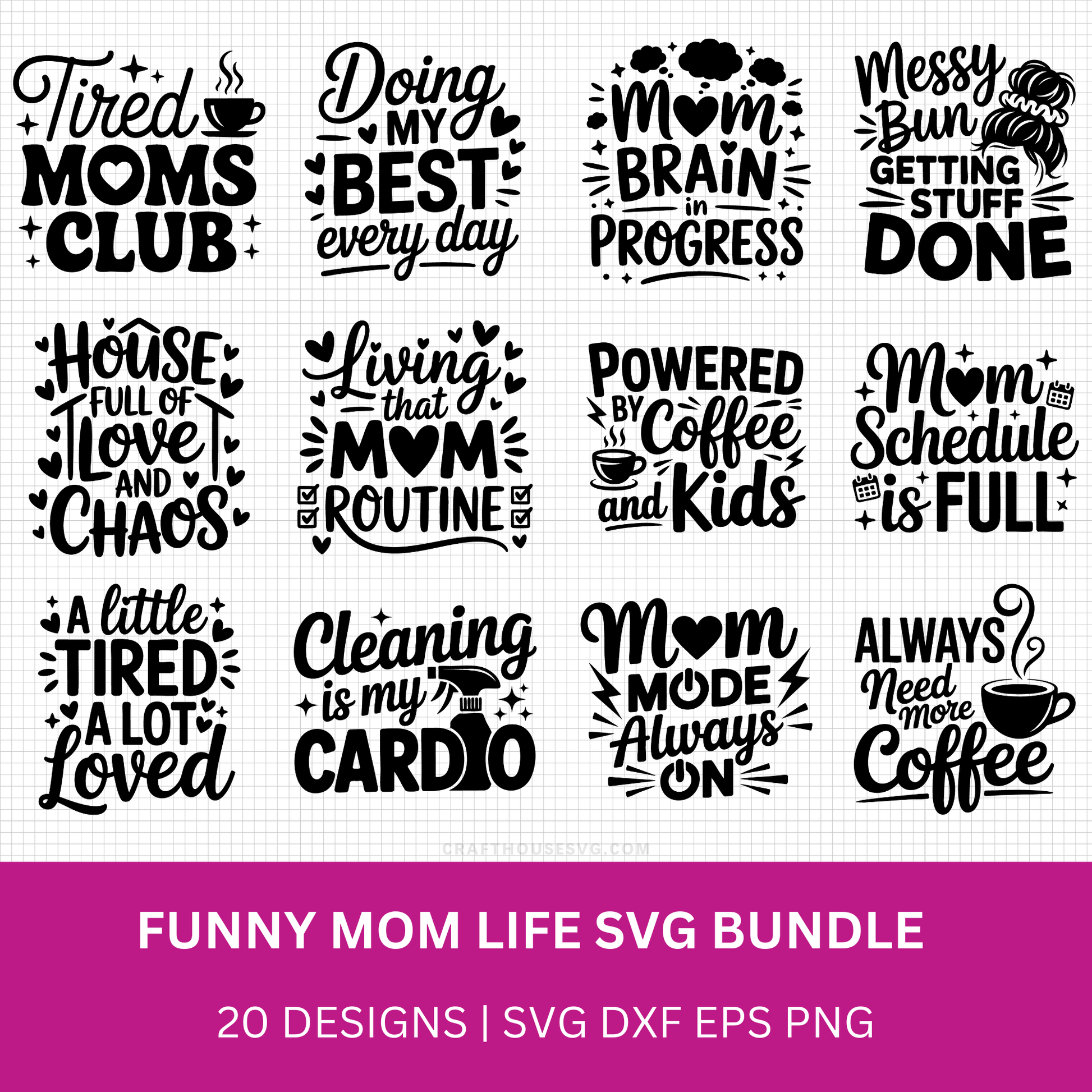 Funny Mom Life Quotes SVG Bundle - Daily Freebies - Craft House SVG