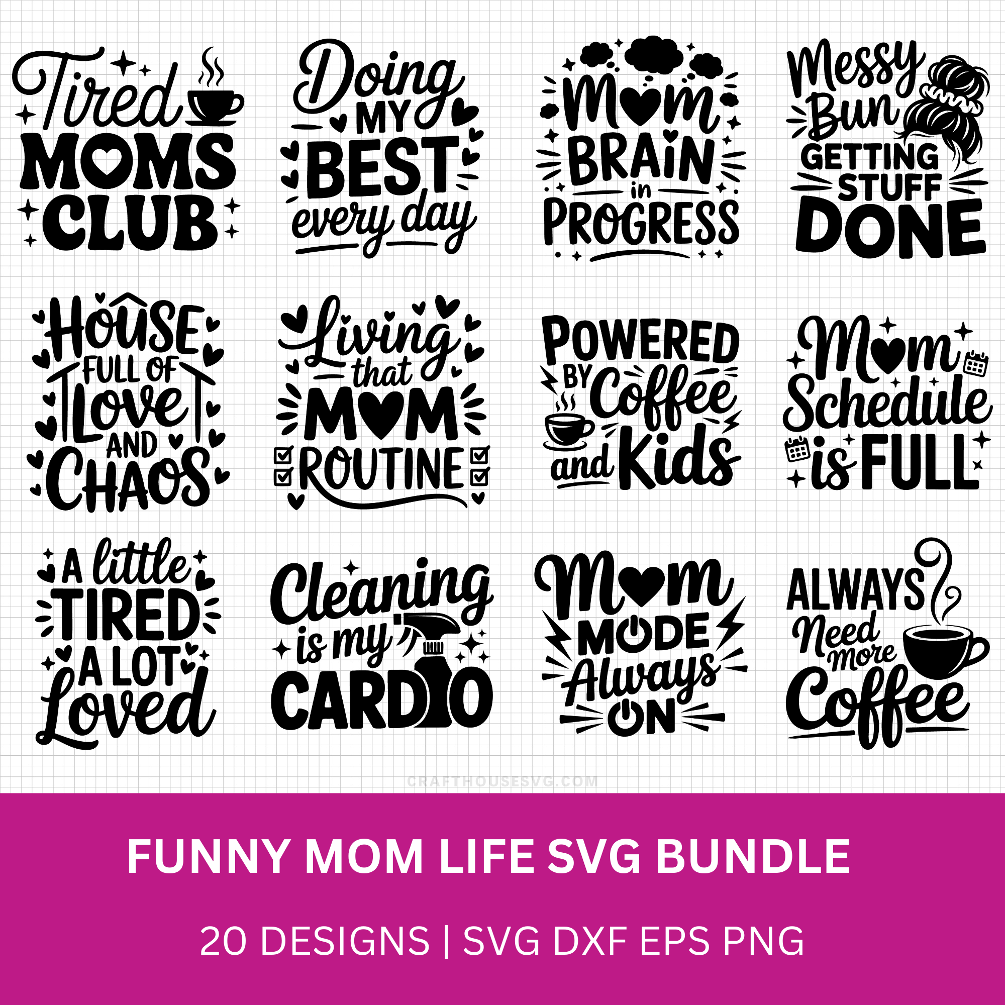 Funny Mom Life Quotes SVG Bundle